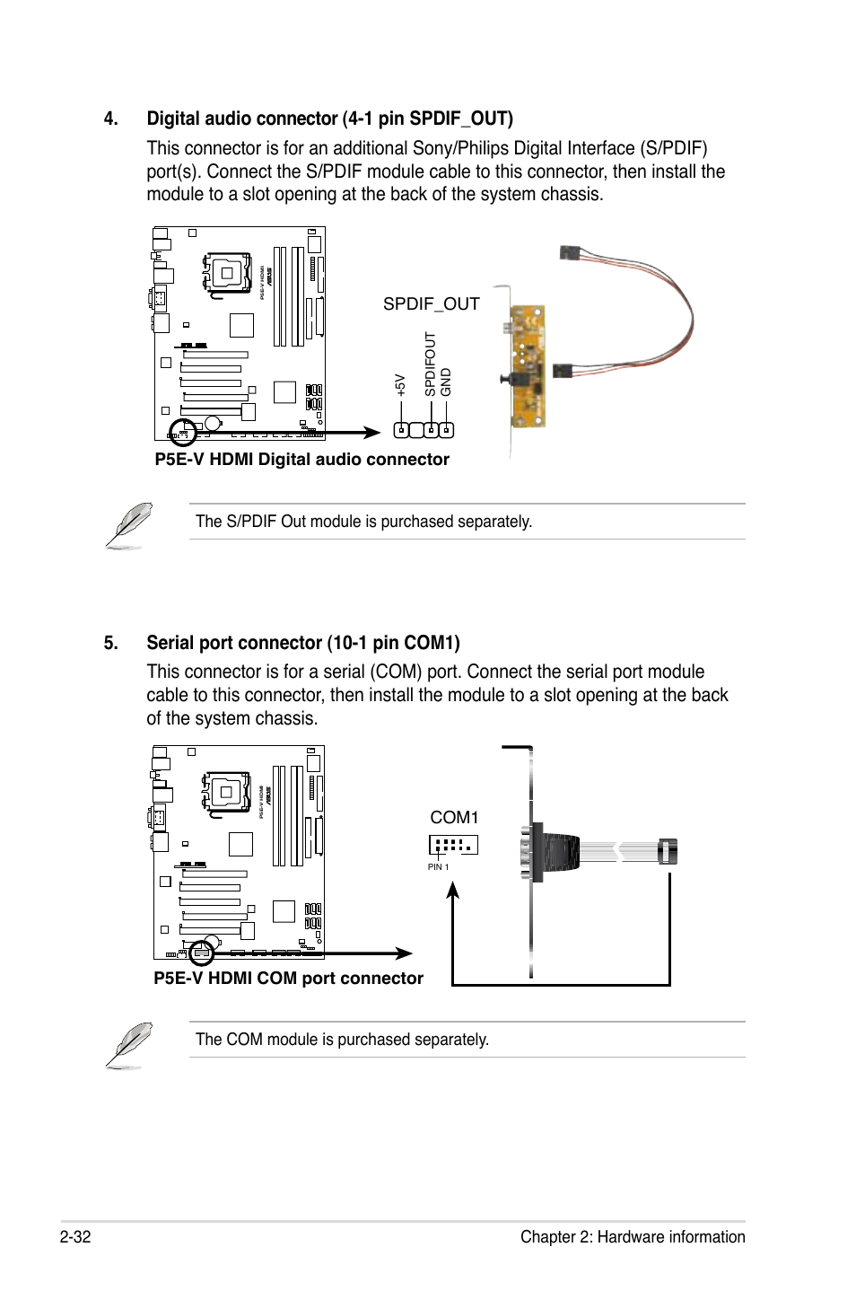 32 chapter 2: hardware information, The com module is purchased separately, P5e-v hdmi digital audio connector | Spdif_out, P5e-v hdmi com port connector, Com1, The s/pdif out module is purchased separately | Asus P5E-V HDMI User Manual | Page 58 / 162