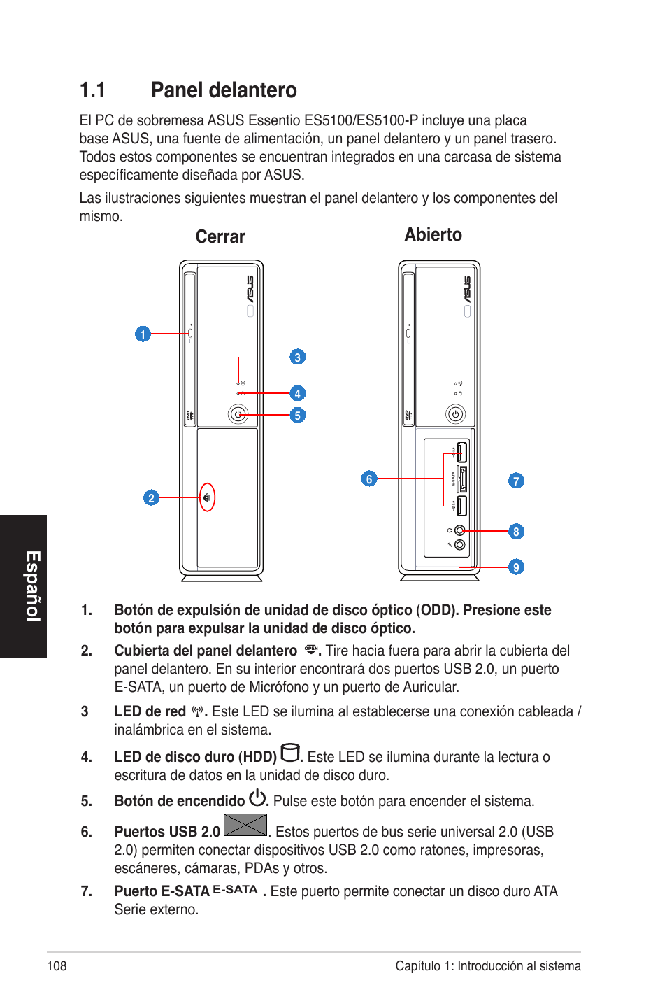 1�1 paneldelantero, Español, Cerrar abierto | Asus ES5100 User Manual | Page 108 / 161