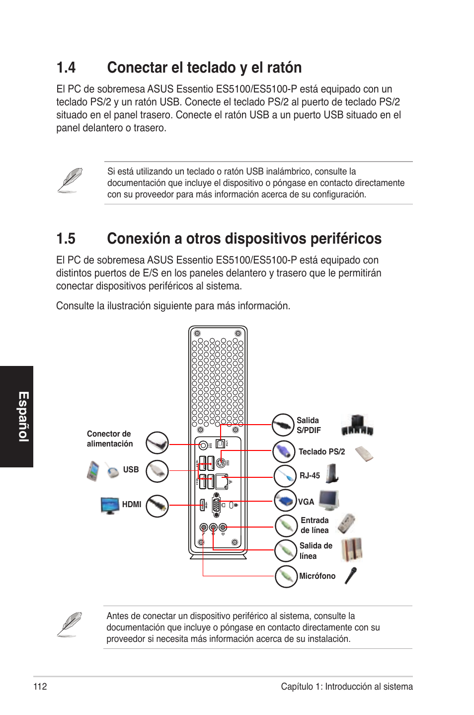 1�4 conectareltecladoyelratón, 1�5 conexiónaotrosdispositivosperiféricos, Español | Asus ES5100 User Manual | Page 112 / 161