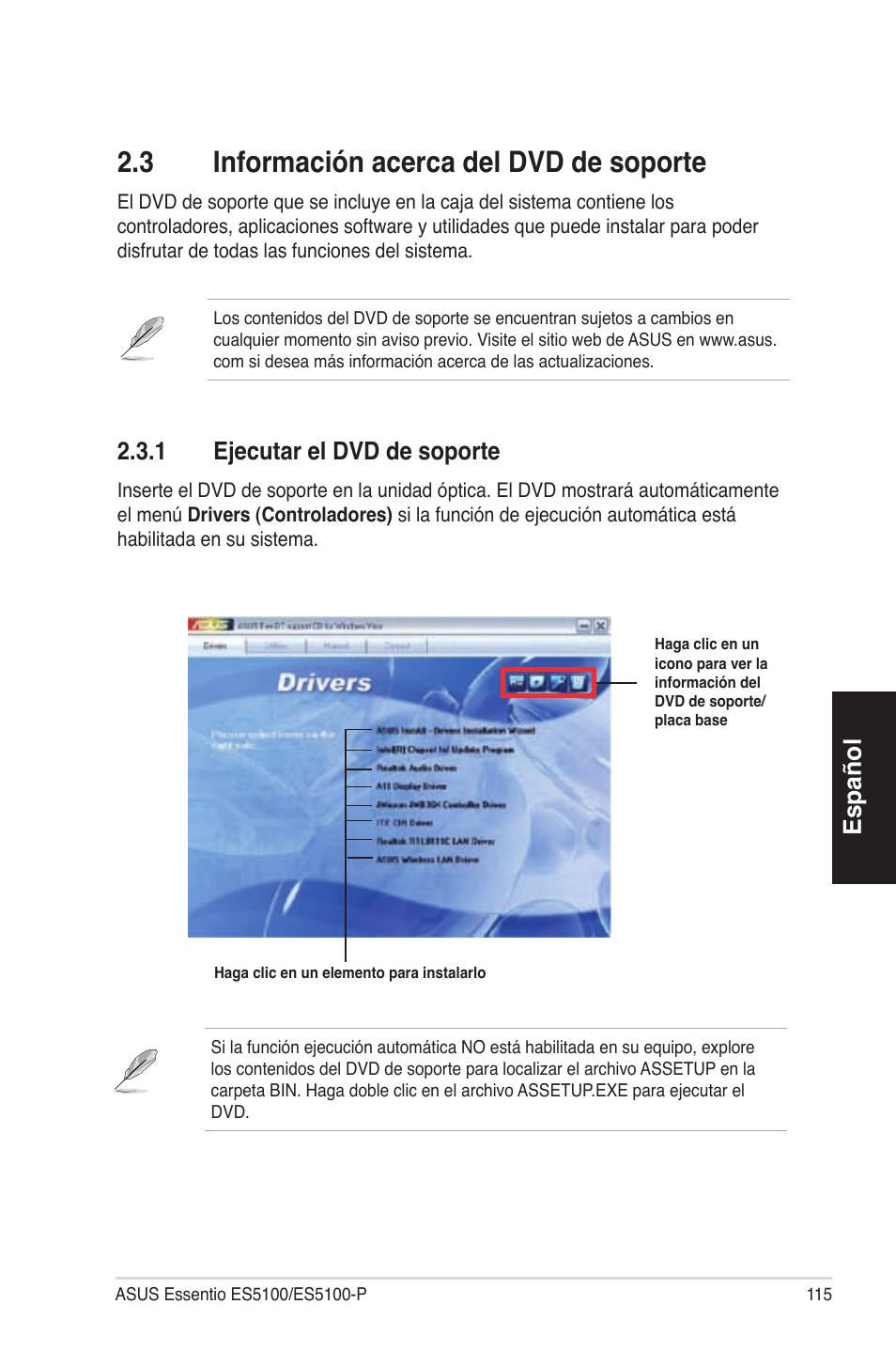 2�3 informaciónacercadeldvddesoporte, Español 2�3�1 ejecutareldvddesoporte | Asus ES5100 User Manual | Page 115 / 161