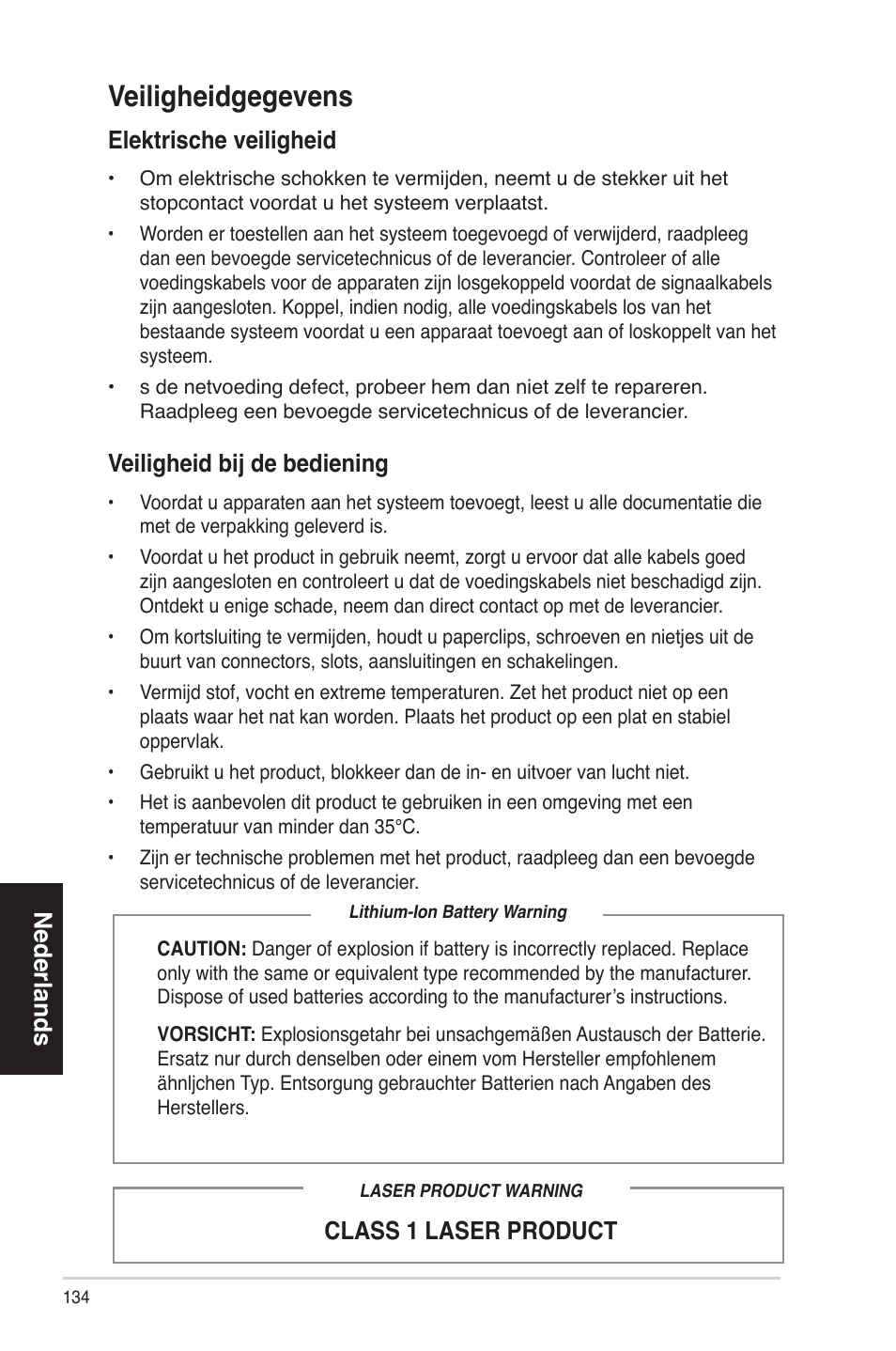 Veiligheidgegevens, Nederlands, Elektrischeveiligheid | Class1laserproduct veiligheidbijdebediening | Asus ES5100 User Manual | Page 134 / 161