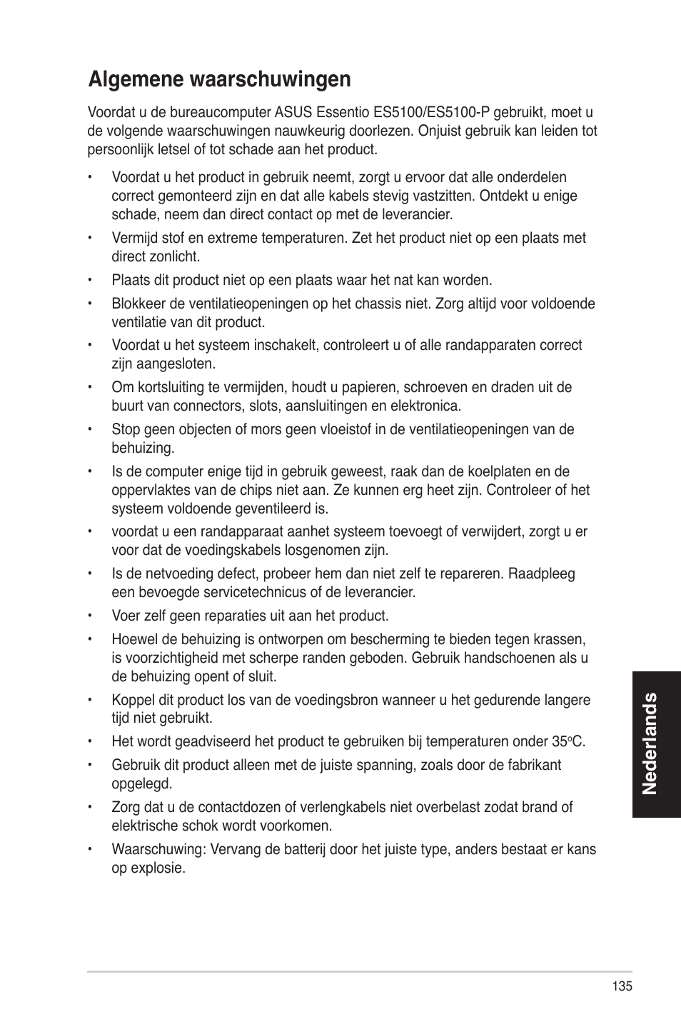 Algemenewaarschuwingen, Nederlands | Asus ES5100 User Manual | Page 135 / 161