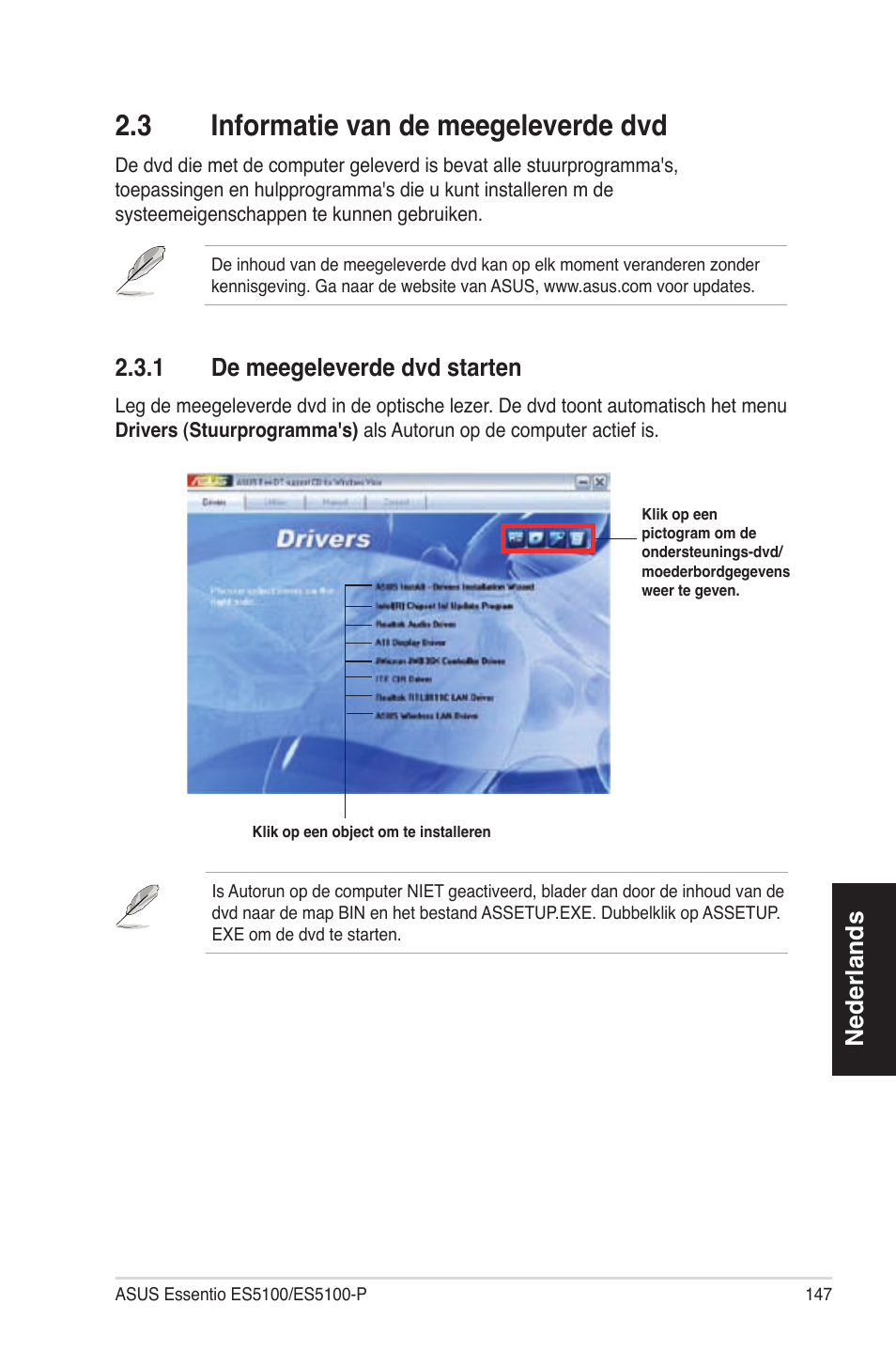 2�3 informatievandemeegeleverdedvd, Nederlands, 2�3�1 demeegeleverdedvdstarten | Asus ES5100 User Manual | Page 147 / 161