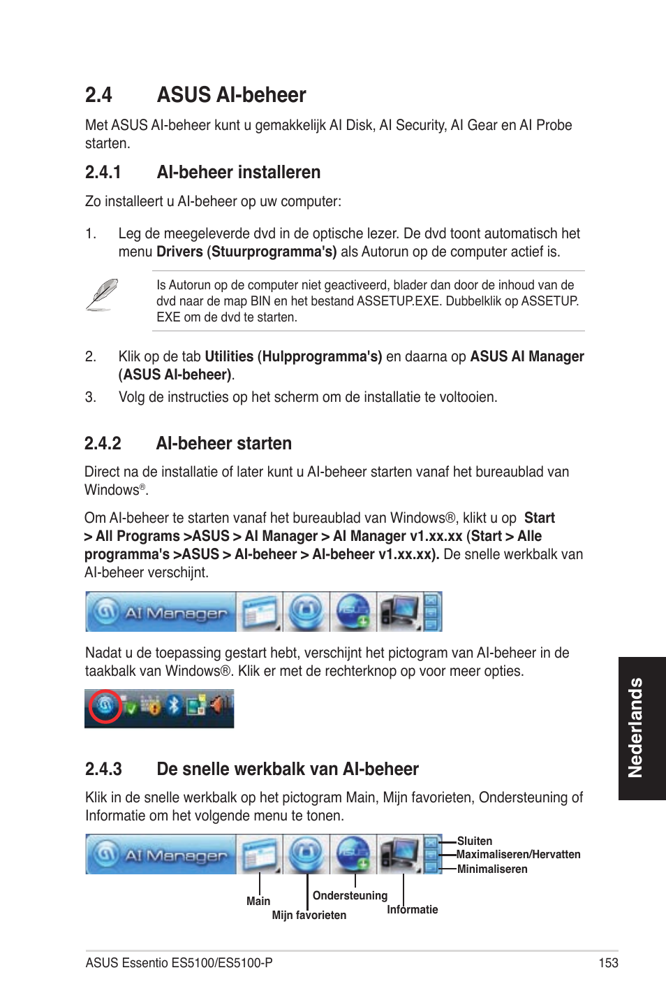 2�4 asusai-beheer, Nederlands, 2�4�1 ai-beheerinstalleren | 2�4�2 ai-beheerstarten, 2�4�3 desnellewerkbalkvanai-beheer | Asus ES5100 User Manual | Page 153 / 161