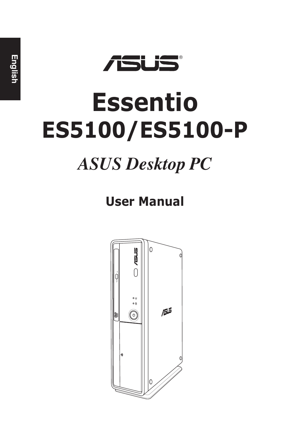 Essentio, Asus desktop pc | Asus ES5100 User Manual | Page 2 / 161