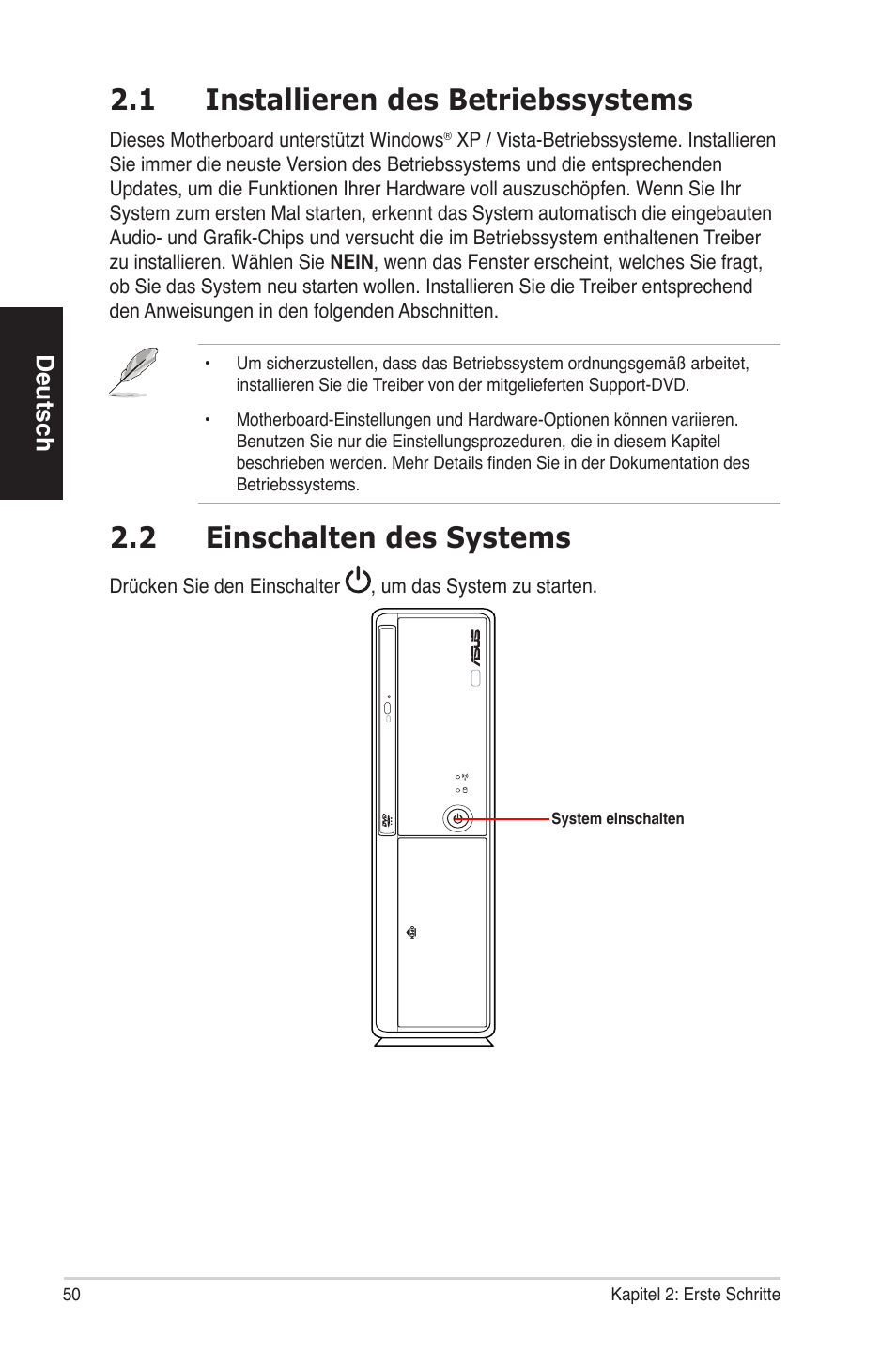 1 installieren des betriebssystems, 2 einschalten des systems, Deutsch | Asus ES5100 User Manual | Page 50 / 161