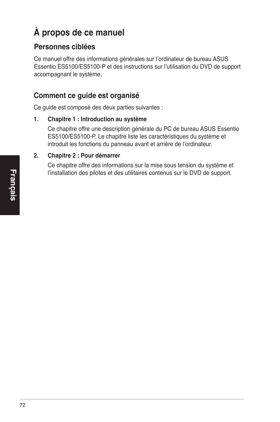 Àproposdecemanuel, Français, Commentceguideestorganisé | Personnesciblées | Asus ES5100 User Manual | Page 72 / 161