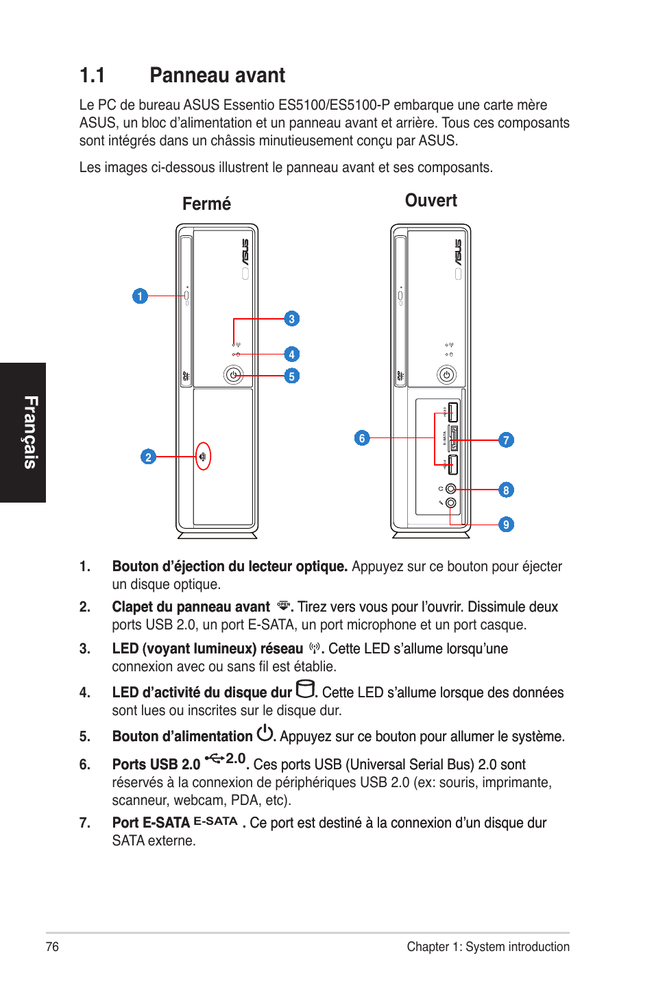 1�1 panneauavant, Français, Fermé ouvert | Asus ES5100 User Manual | Page 76 / 161