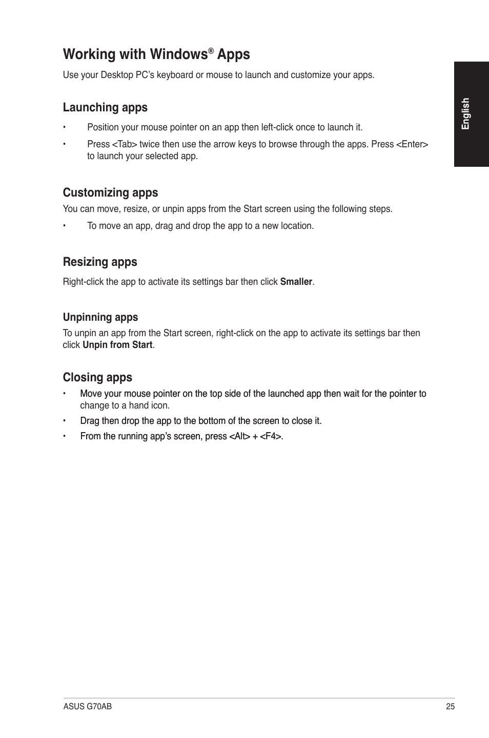 Working with windows® apps, Working with windows, Apps | Launching apps, Customizing apps, Resizing apps, Closing apps | Asus G70AB User Manual | Page 25 / 82