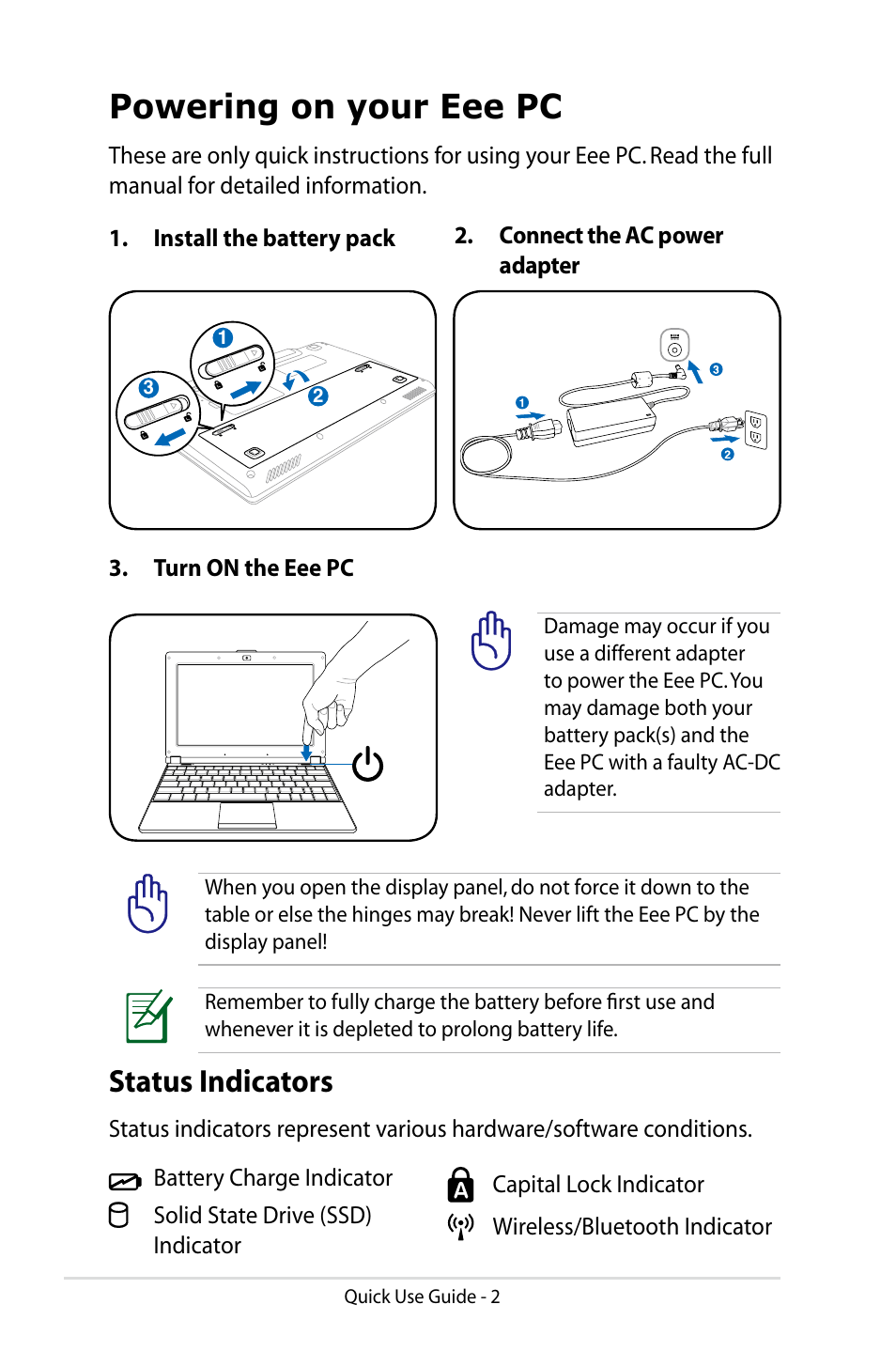 Powering on your eee pc, Status indicators | Asus Eee PC S101/Linux User Manual | Page 2 / 8