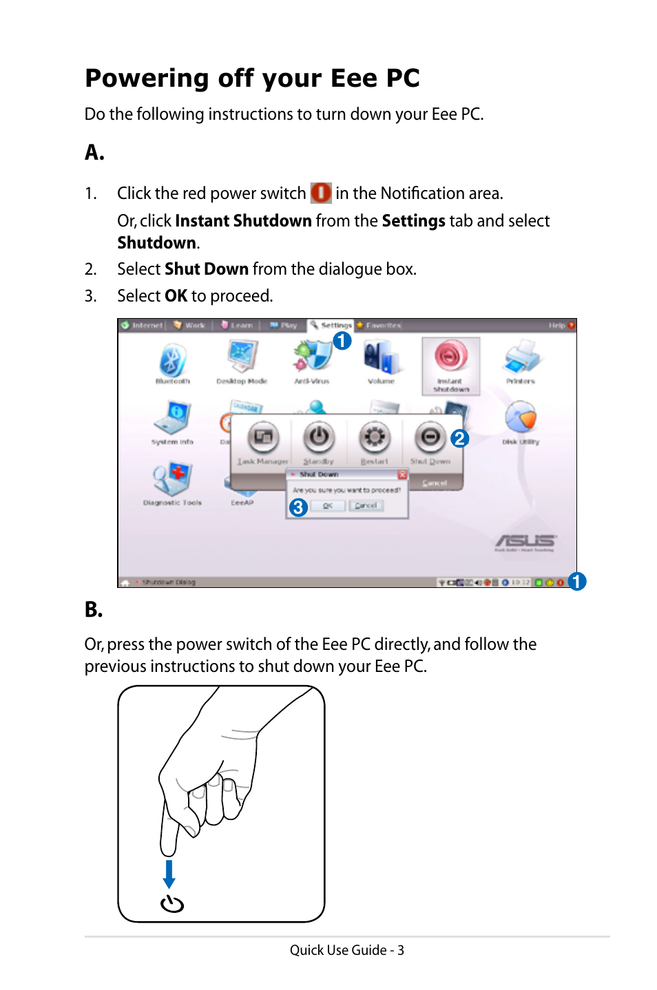 Powering off your eee pc | Asus Eee PC S101/Linux User Manual | Page 3 / 8