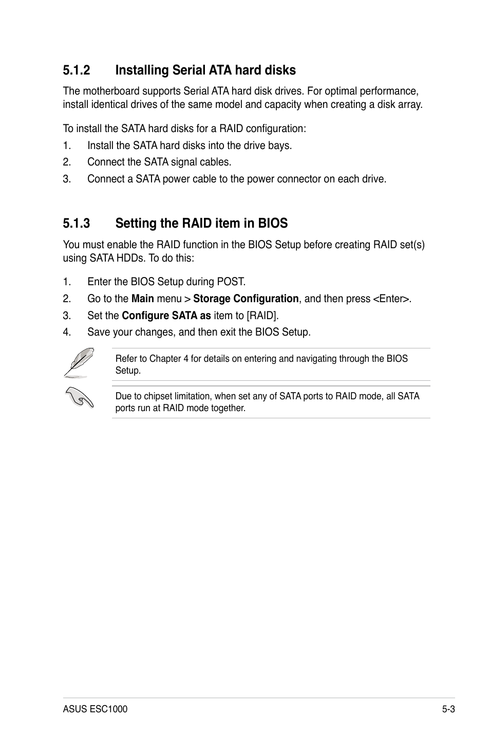 2 installing serial ata hard disks, 3 setting the raid item in bios, Installing serial ata hard disks -3 | Setting the raid item in bios -3 | Asus ESC1000 Personal SuperComputer User Manual | Page 109 / 184