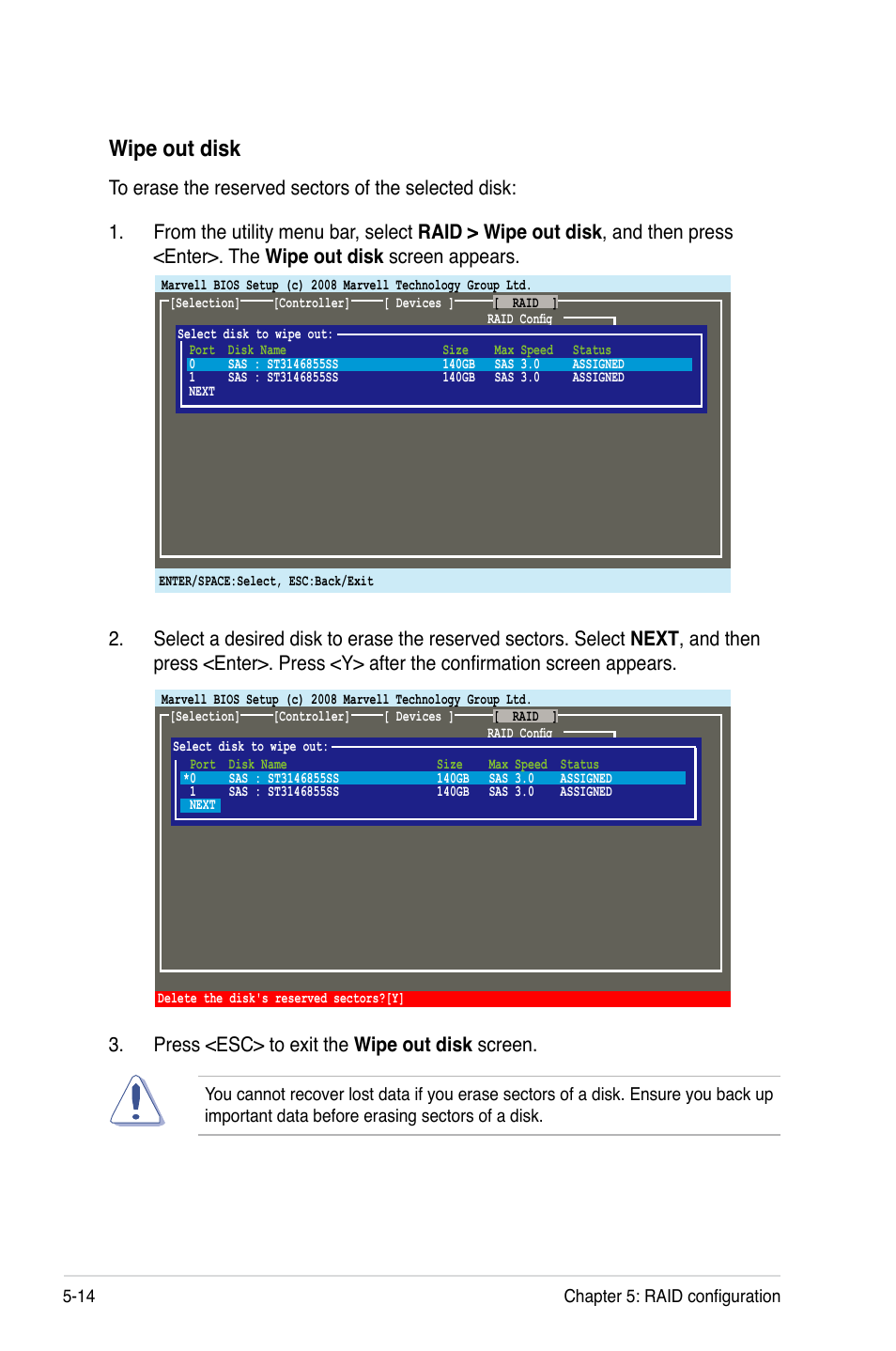 Wipe out disk, Press <esc> to exit the wipe out disk screen | Asus ESC1000 Personal SuperComputer User Manual | Page 120 / 184