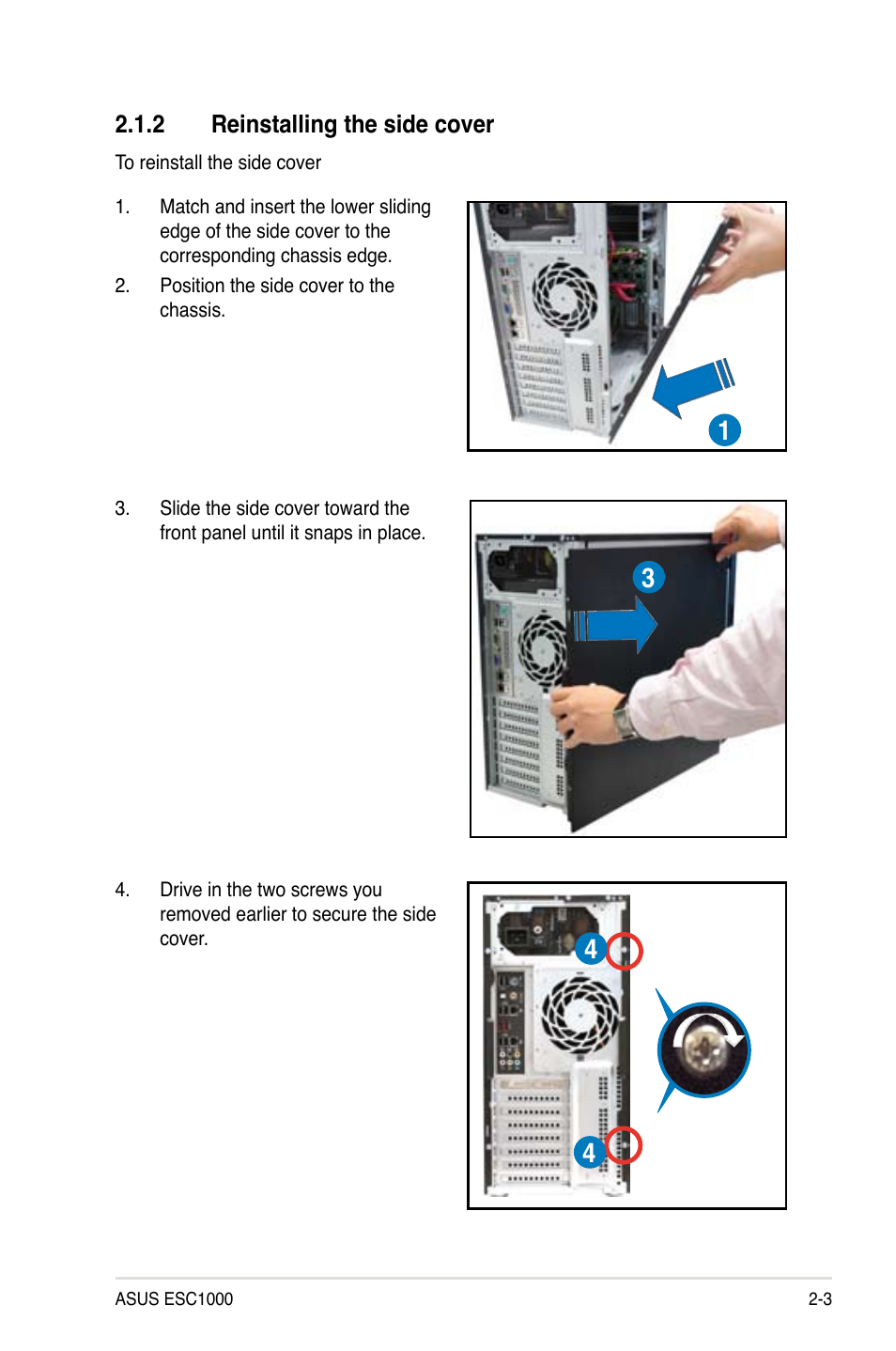 2 reinstalling the side cover, Reinstalling the side cover -3 | Asus ESC1000 Personal SuperComputer User Manual | Page 23 / 184