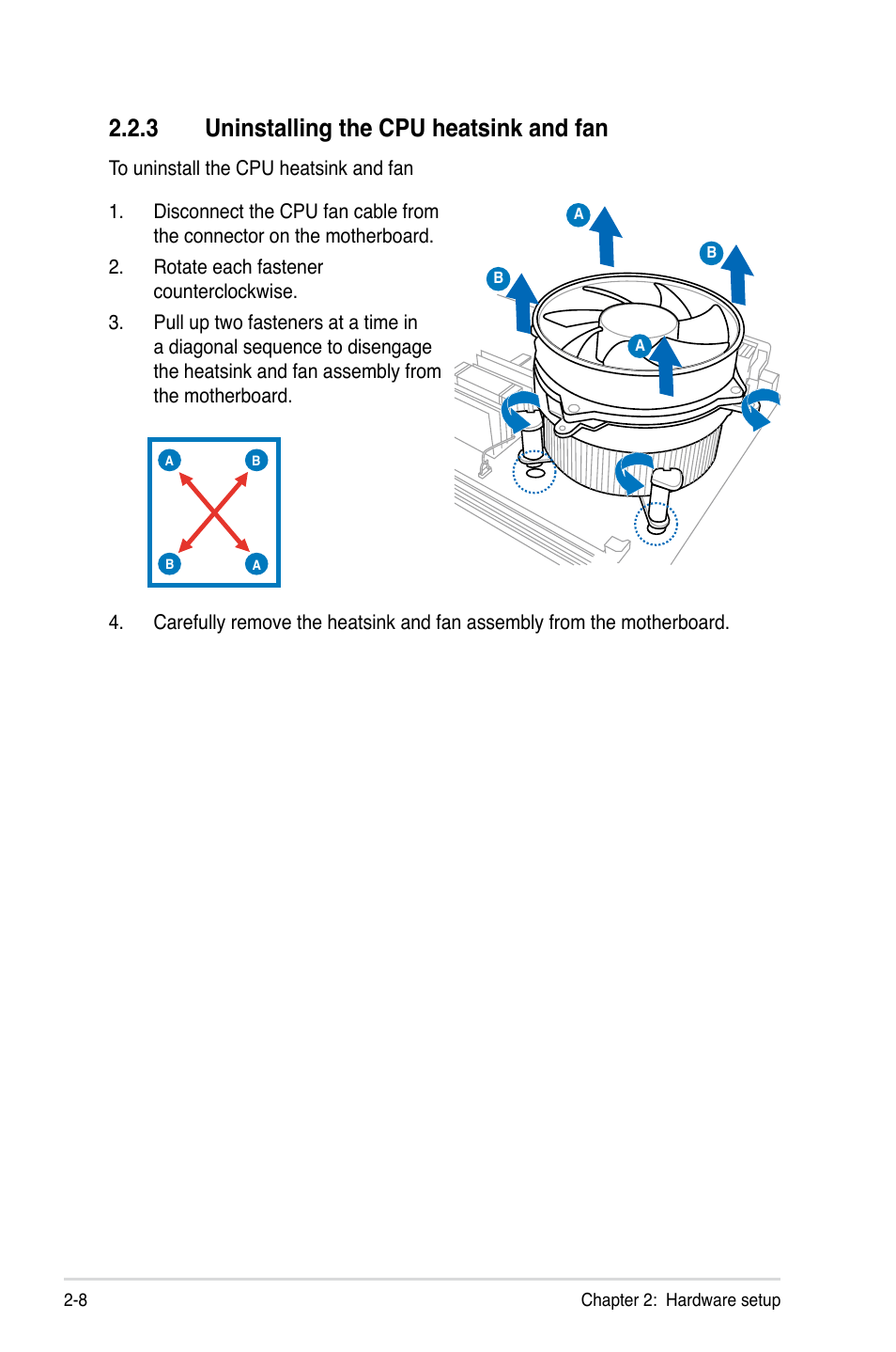 3 uninstalling the cpu heatsink and fan, Uninstalling the cpu heatsink and fan -8 | Asus ESC1000 Personal SuperComputer User Manual | Page 28 / 184