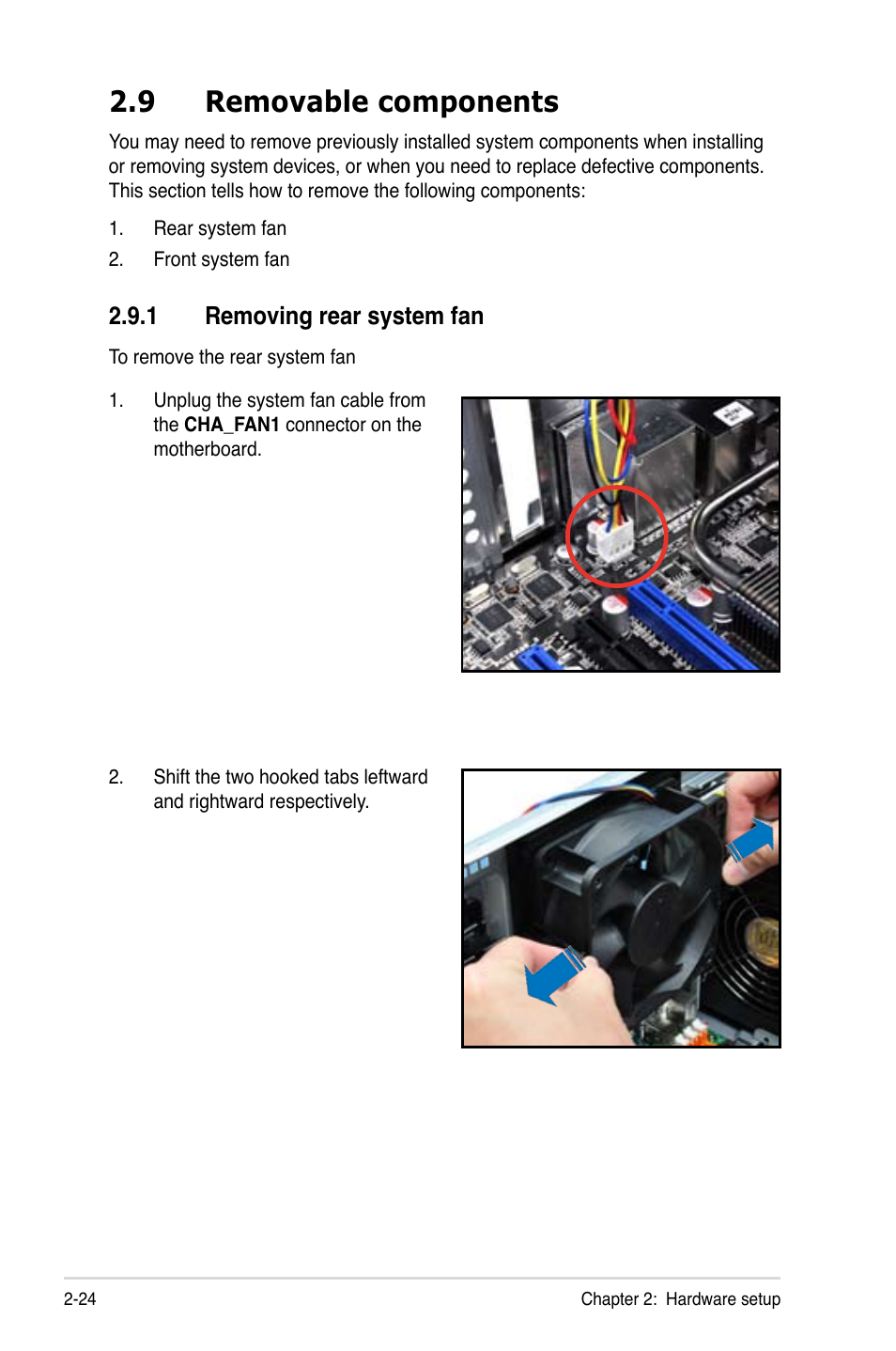 9 removable components, 1 removing rear system fan, Removable components -24 2.9.1 | Removing rear system fan -24 | Asus ESC1000 Personal SuperComputer User Manual | Page 44 / 184