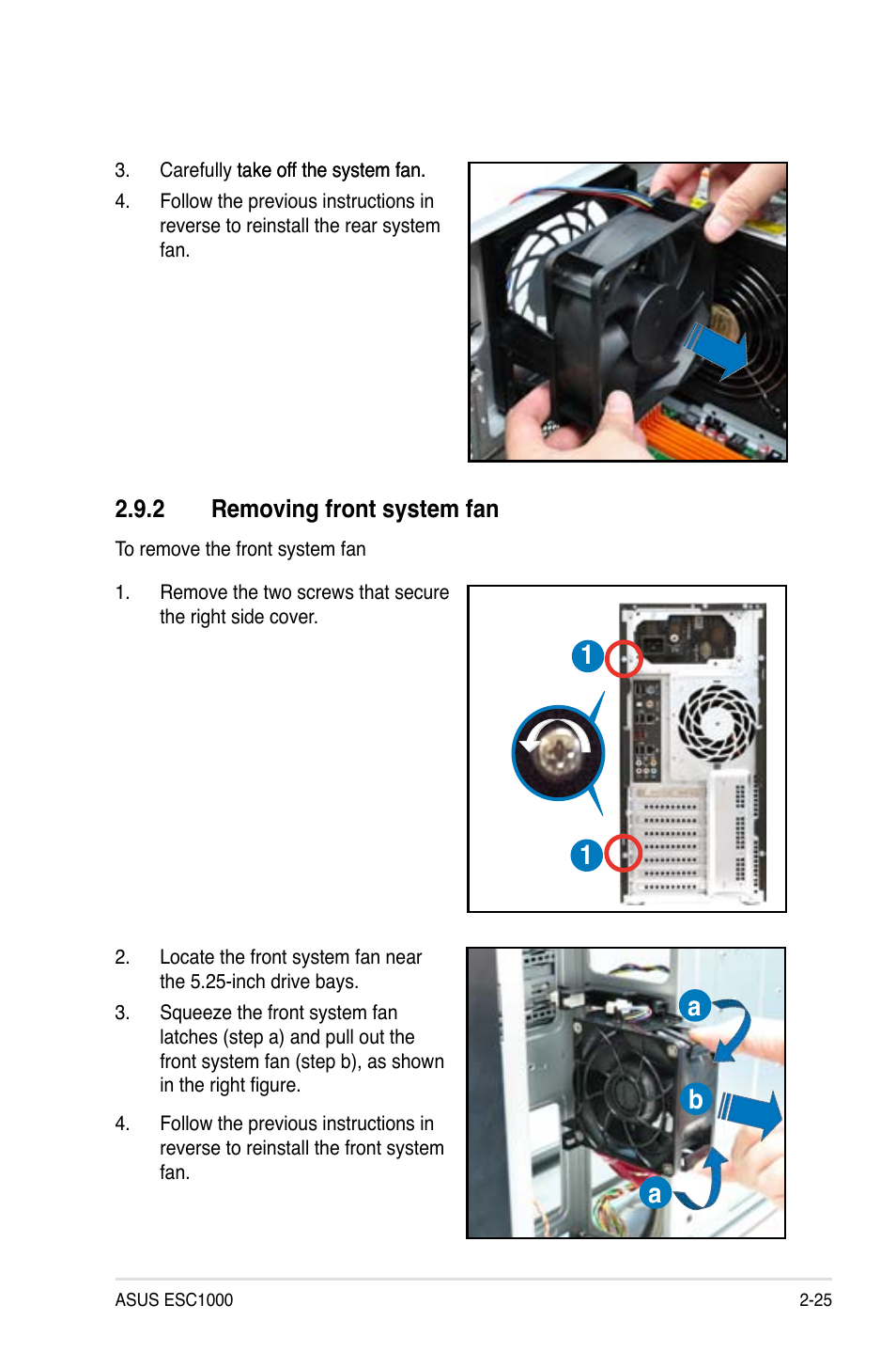 2 removing front system fan, Removing front system fan -25, 1b a a | Asus ESC1000 Personal SuperComputer User Manual | Page 45 / 184