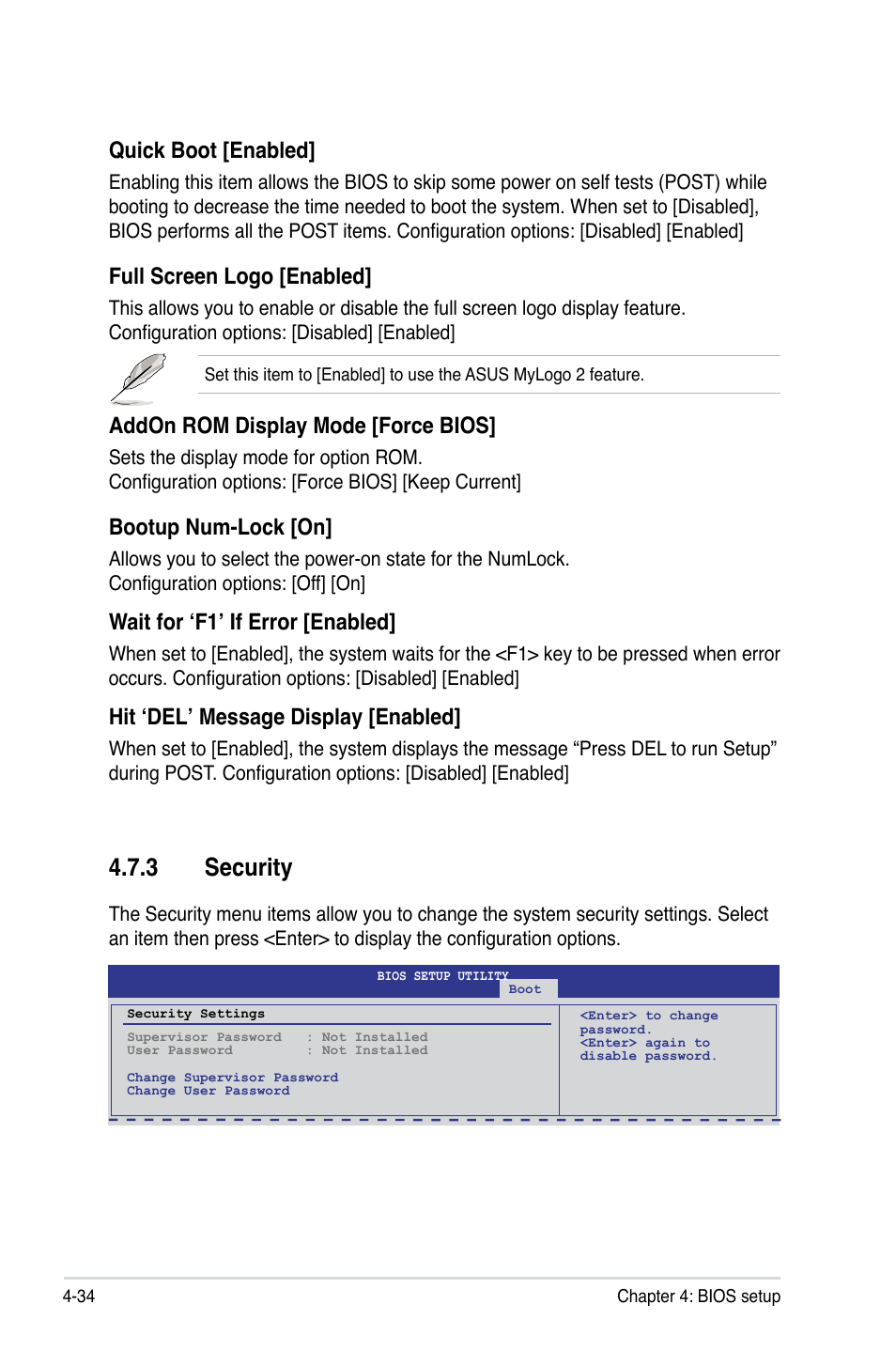 3 security, Security -34, Quick boot [enabled | Full screen logo [enabled, Addon rom display mode [force bios, Bootup num-lock [on, Wait for ‘f1’ if error [enabled, Hit ‘del’ message display [enabled | Asus ESC1000 Personal SuperComputer User Manual | Page 98 / 184