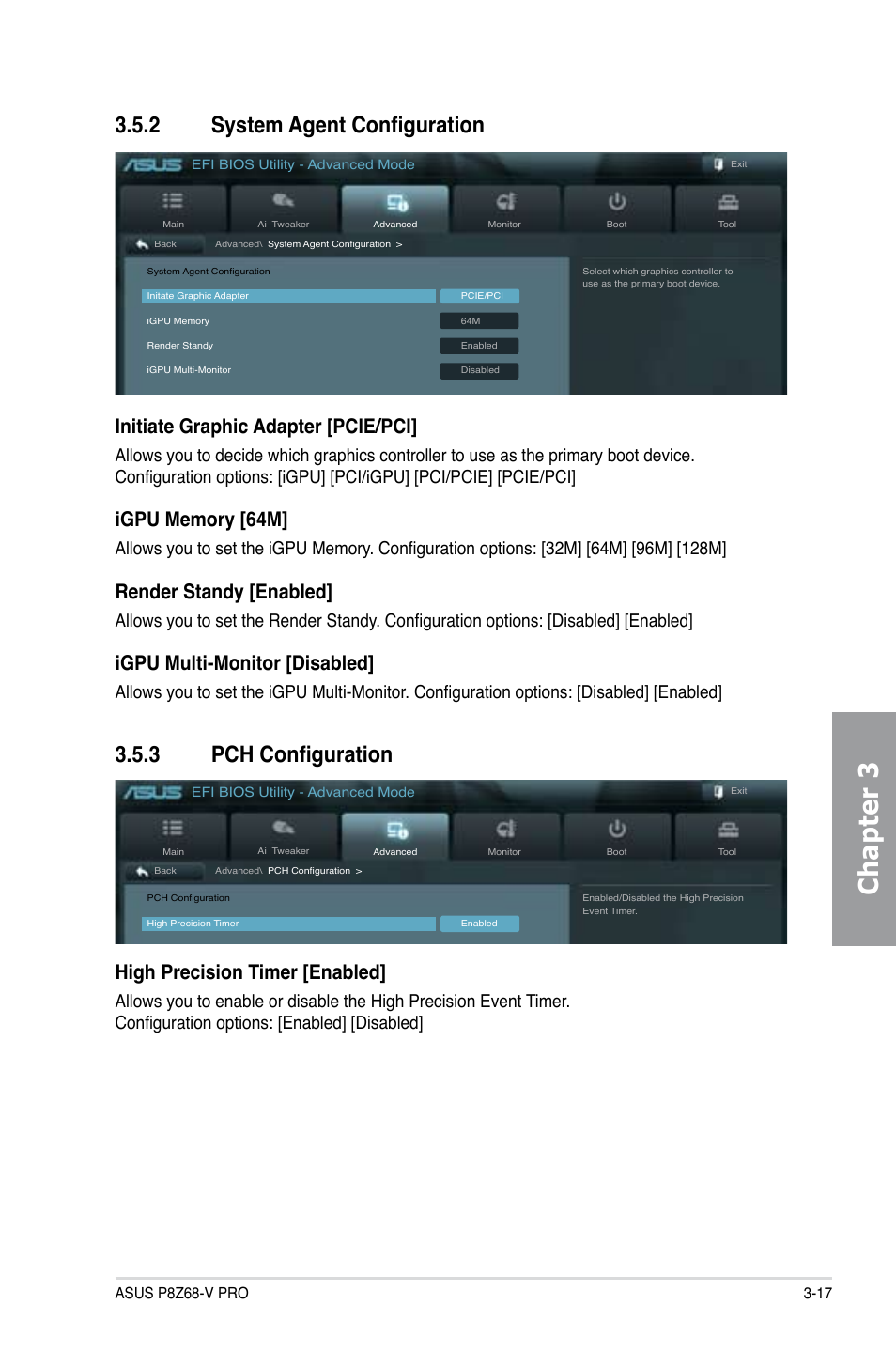 2 system agent configuration, 3 pch configuration, System agent configuration -17 | Pch configuration -17, Chapter 3, Initiate graphic adapter [pcie/pci, Render standy [enabled, Igpu multi-monitor [disabled, High precision timer [enabled | Asus P8Z68-V PRO User Manual | Page 83 / 146