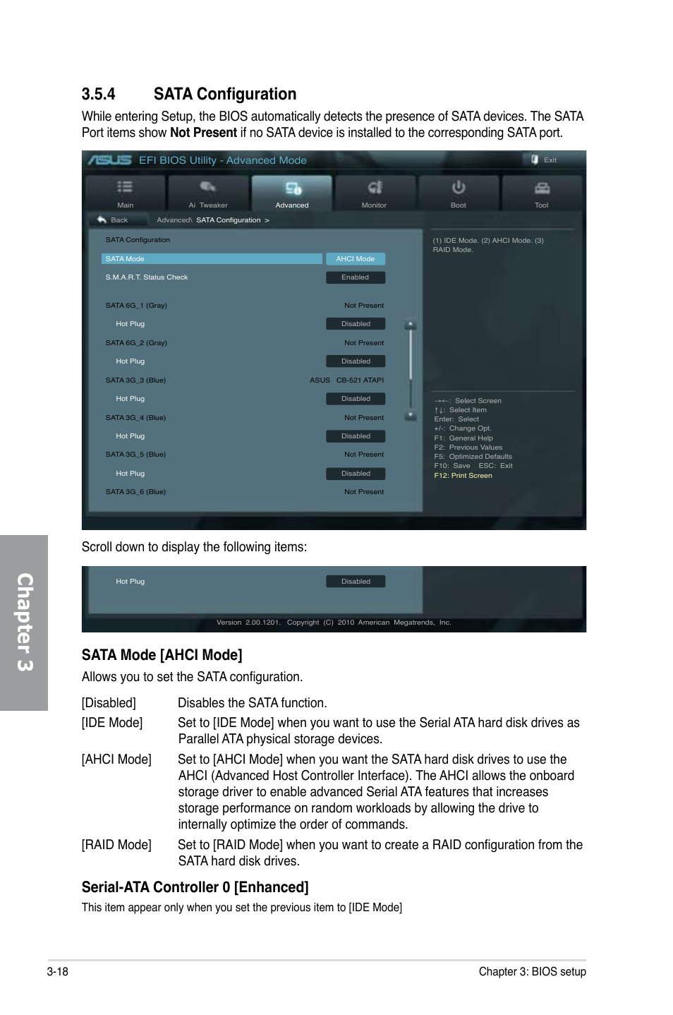 4 sata configuration, Sata configuration -18, Chapter 3 | Sata mode [ahci mode, Serial-ata controller 0 [enhanced, Scroll down to display the following items, 18 chapter 3: bios setup | Asus P8Z68-V PRO User Manual | Page 84 / 146