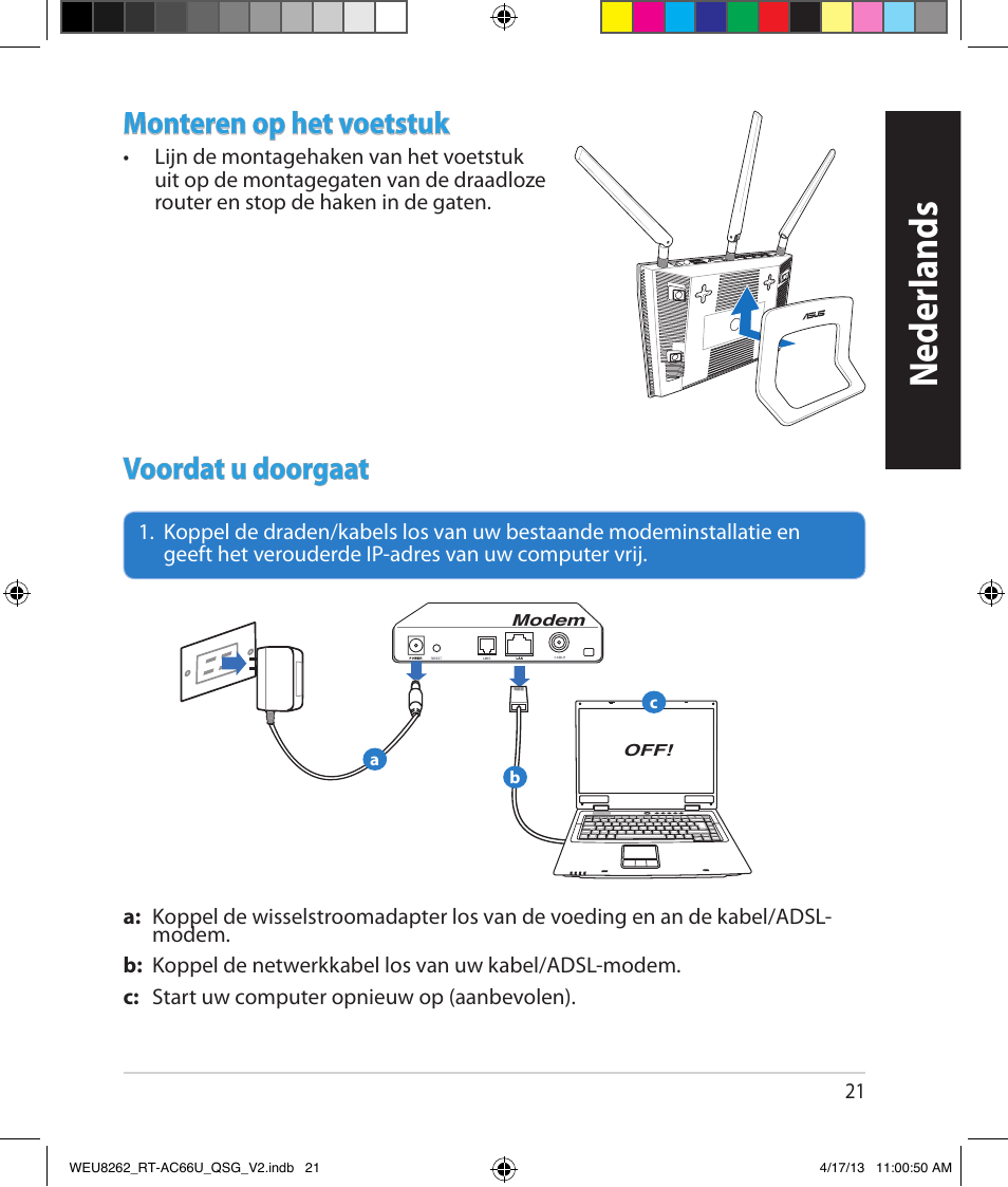 Neder lands, Monteren op het voetstuk, Voordat u doorgaat | Asus RT-AC66U User Manual | Page 21 / 136