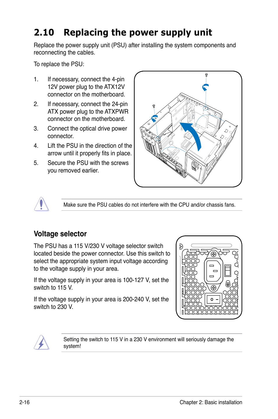 10 replacing the power supply unit, Voltage selector, 16 chapter 2: basic installation | Asus T4-P5945GCX User Manual | Page 32 / 80