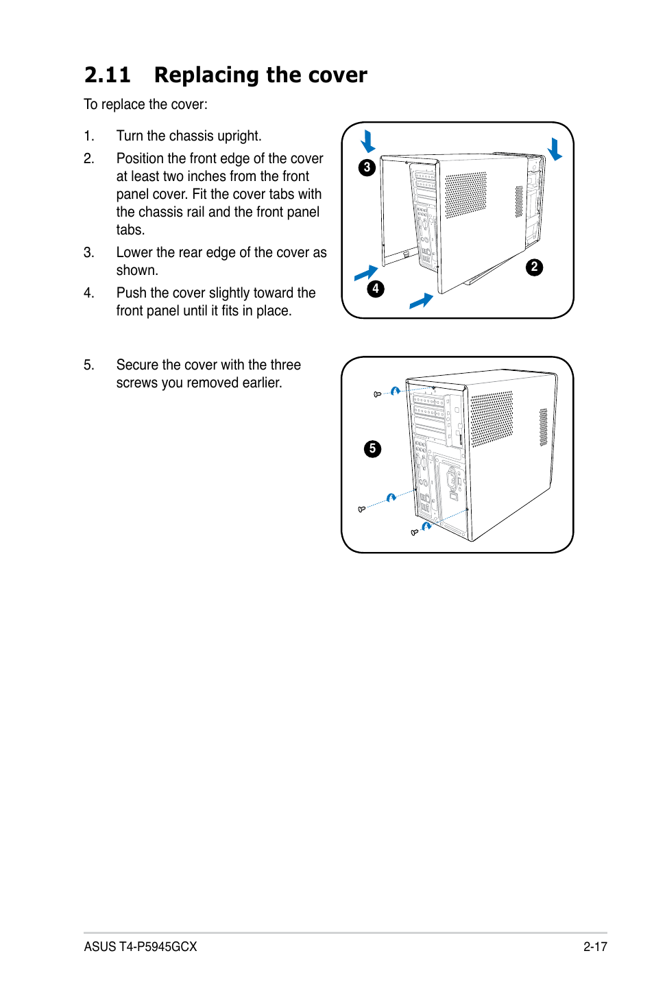 11 replacing the cover | Asus T4-P5945GCX User Manual | Page 33 / 80