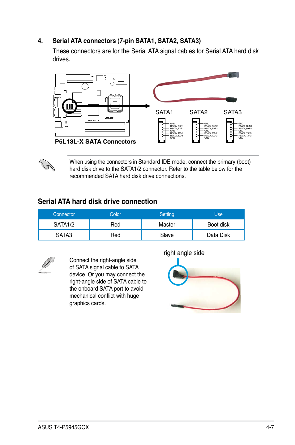 Serial ata hard disk drive connection, Right angle side, P5l13l-x sata connectors | Sata3, Sata2, Sata1 | Asus T4-P5945GCX User Manual | Page 47 / 80