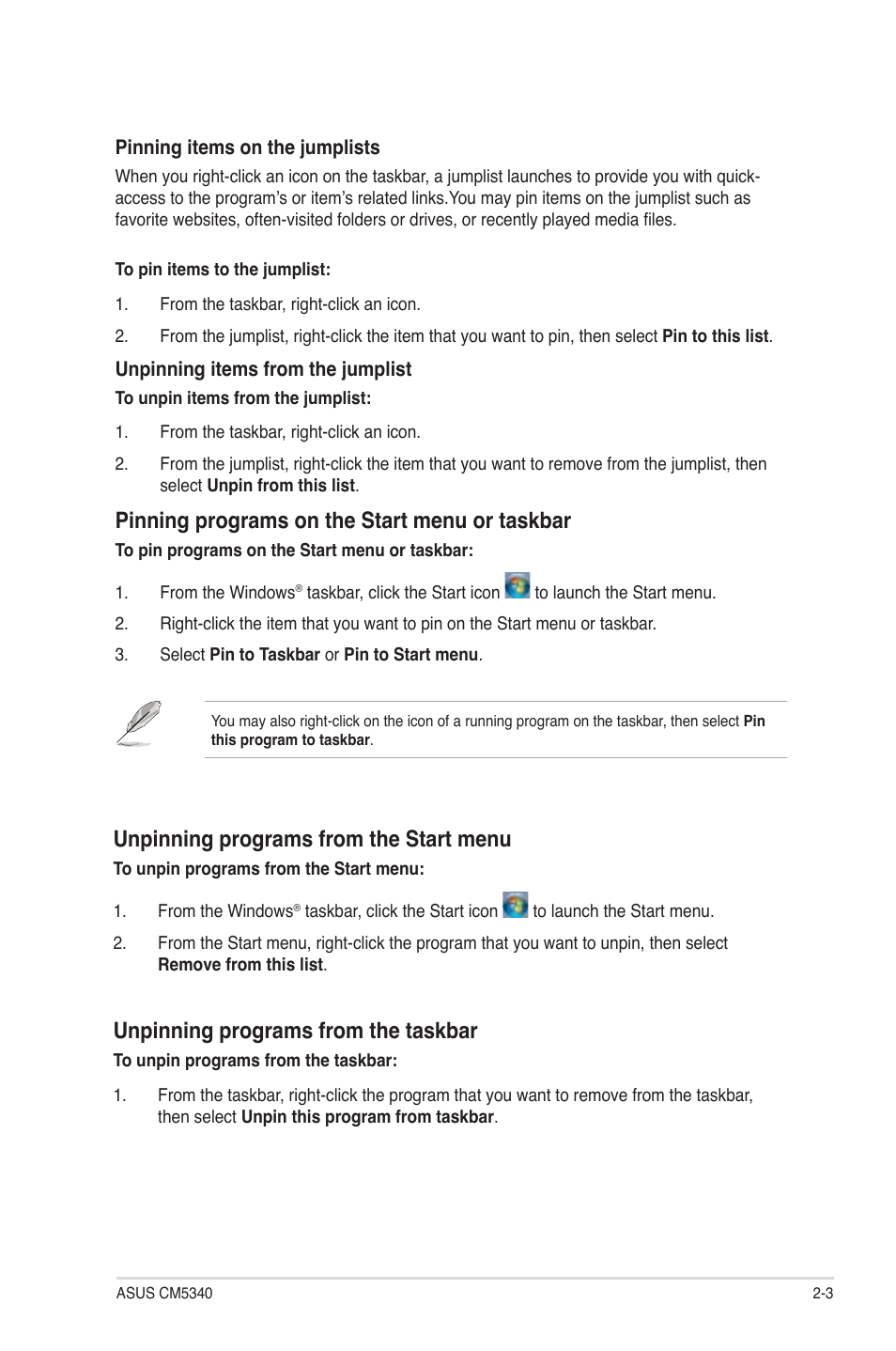 Pinning programs on the start menu or taskbar, Unpinning programs from the start menu, Unpinning programs from the taskbar | Asus CM5340 User Manual | Page 19 / 57