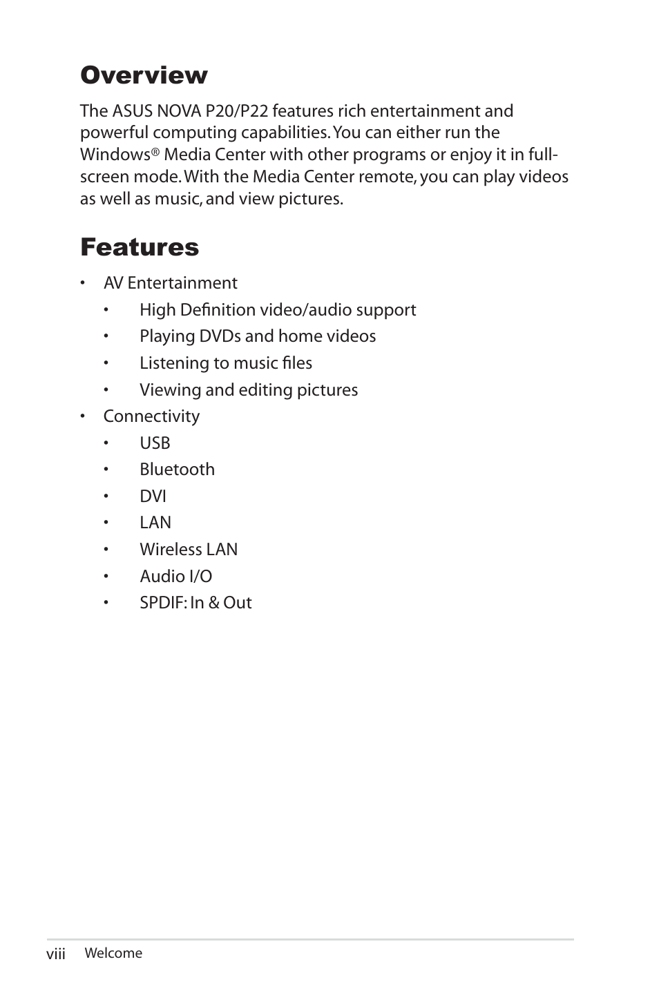 Overview, Features | Asus NOVA (P20/P22) User Manual | Page 8 / 40