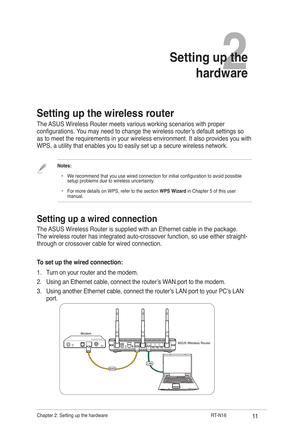 Chapter 2: setting up the hardware, Setting up the wireless router, Setting up a wired connection | Setting up the hardware | Asus RT-N16 User Manual | Page 11 / 66