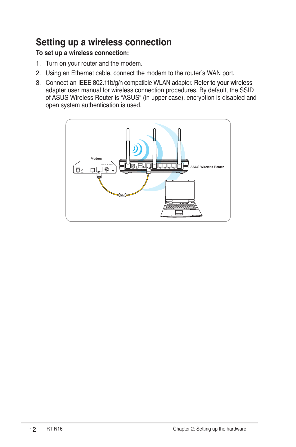 Setting up a wireless connection | Asus RT-N16 User Manual | Page 12 / 66