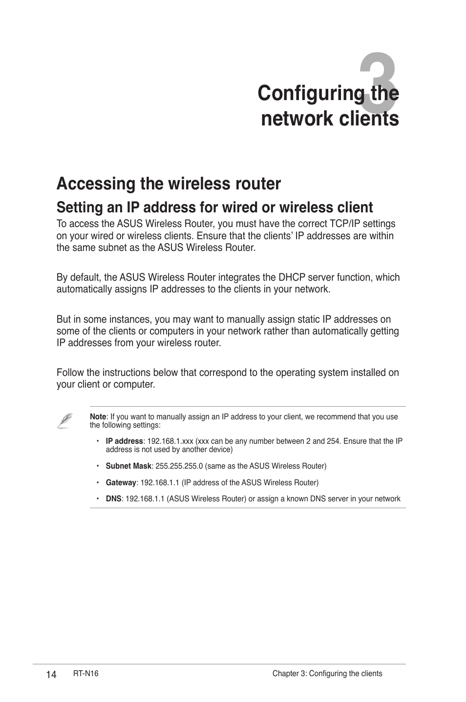 Chapter 3: configuring the network clients, Accessing the wireless router, Setting an ip address for wired or wireless client | Configuring the network clients | Asus RT-N16 User Manual | Page 14 / 66