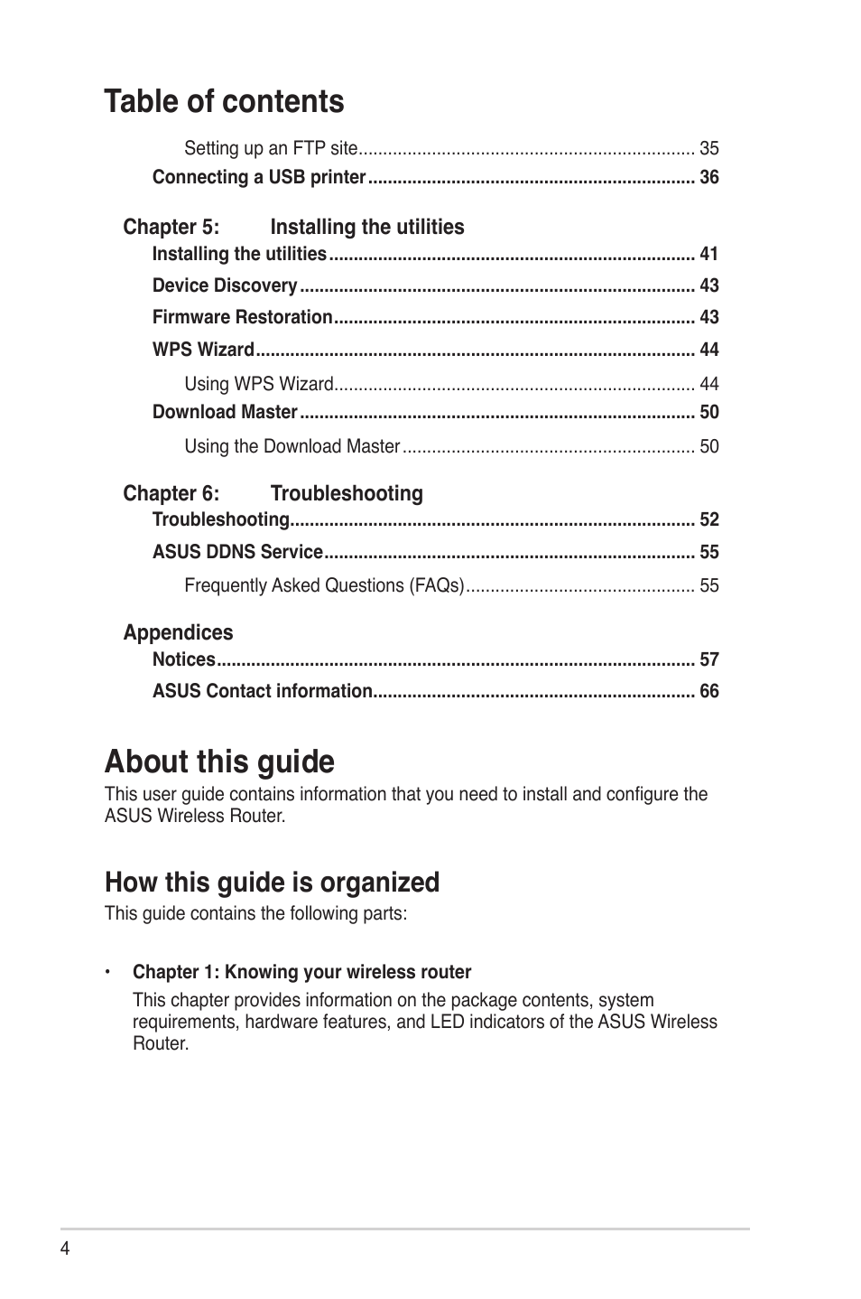 About this guide, How this guide is organized, Table of contents about this guide | Asus RT-N16 User Manual | Page 4 / 66