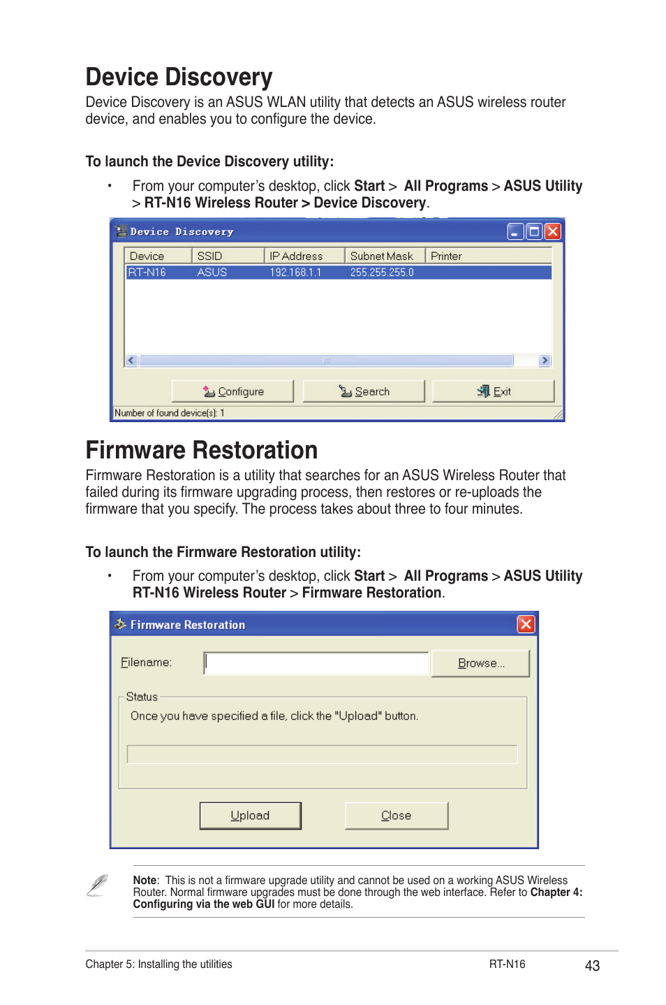 Device discovery, Firmware restoration, Device discovery firmware restoration | Asus RT-N16 User Manual | Page 43 / 66