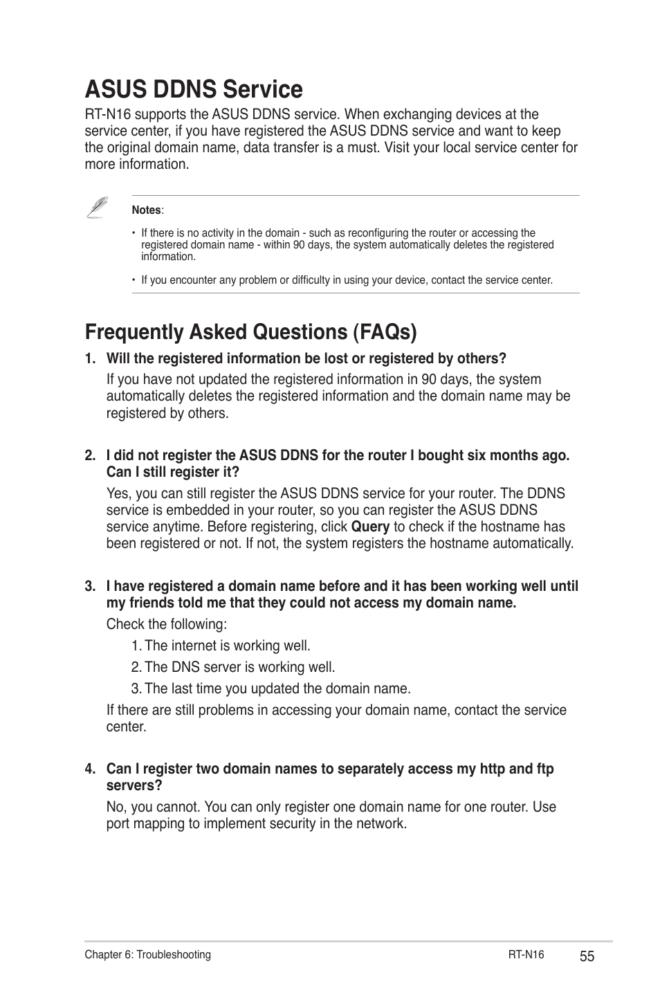 Asus ddns service, Frequently asked questions (faqs) | Asus RT-N16 User Manual | Page 55 / 66