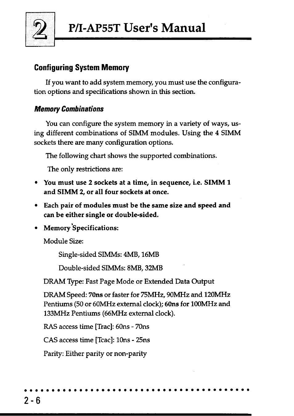 Configuring system memory, Memory combinations, Configuring system memory -6 | P/i-ap55t user's manual | Asus P/I-AP55T User Manual | Page 26 / 87