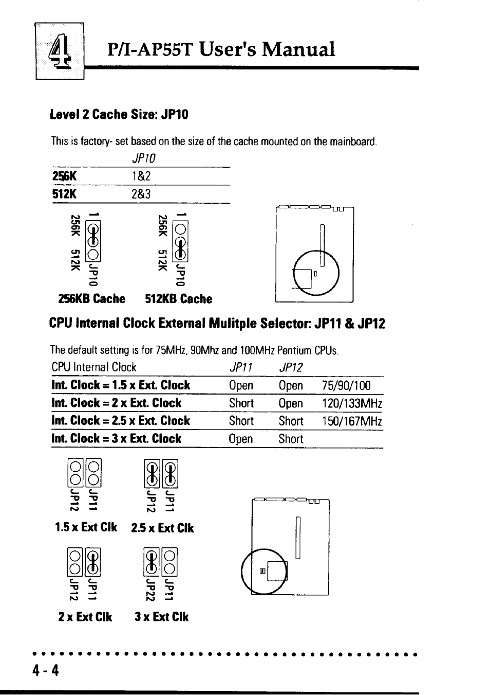 Level 2 cache size: jp10, 2s6kb cache 512kb cache, 5xextclk 2.5xextclk | 2xextclk sxextclk, Level 2 cache size: jpio -4, P/i-ap55t user's manual, O$ o o 0 0 o | Asus P/I-AP55T User Manual | Page 72 / 87