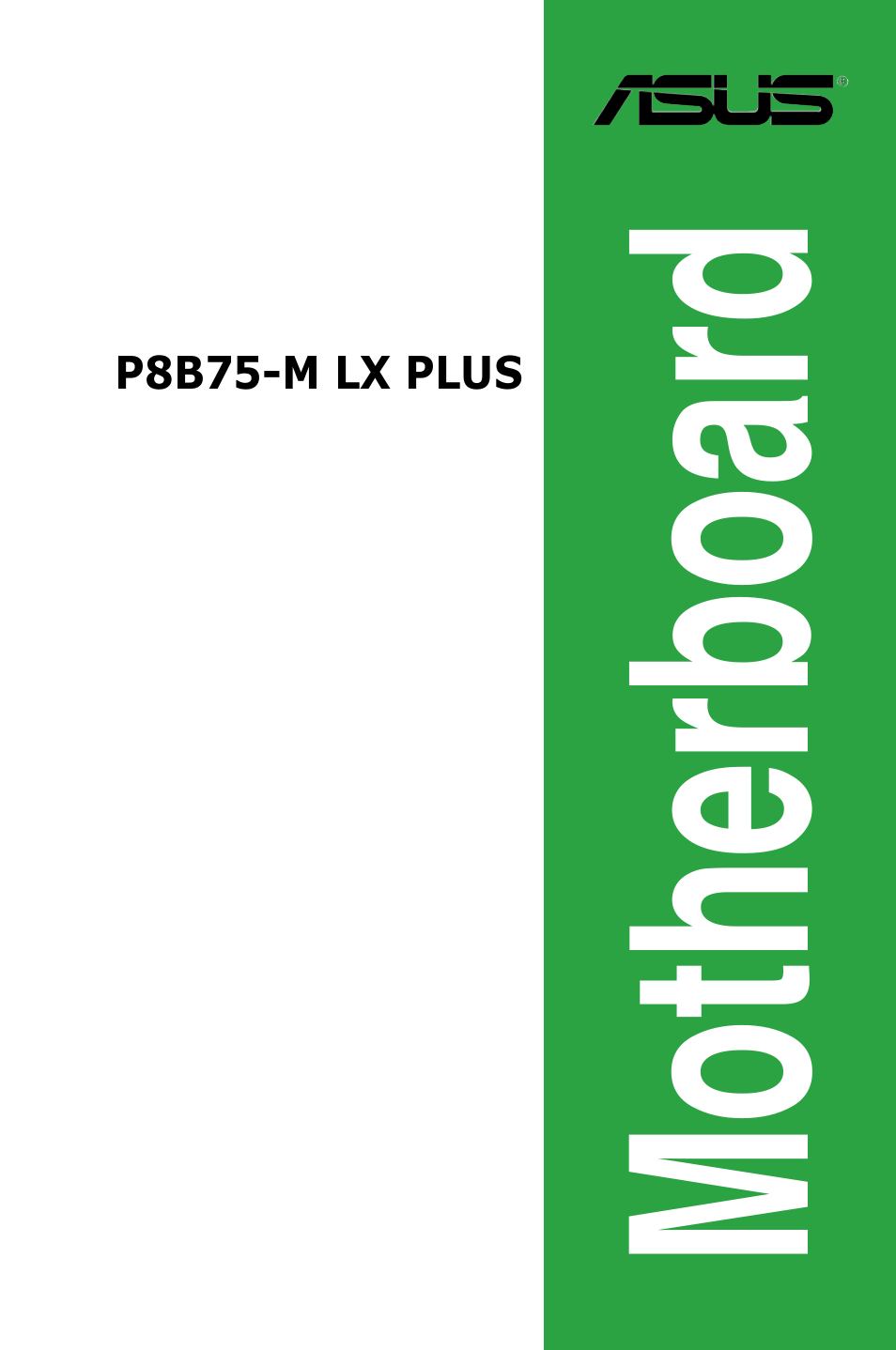 Asus P8B75-M LX PLUS User Manual | 80 pages