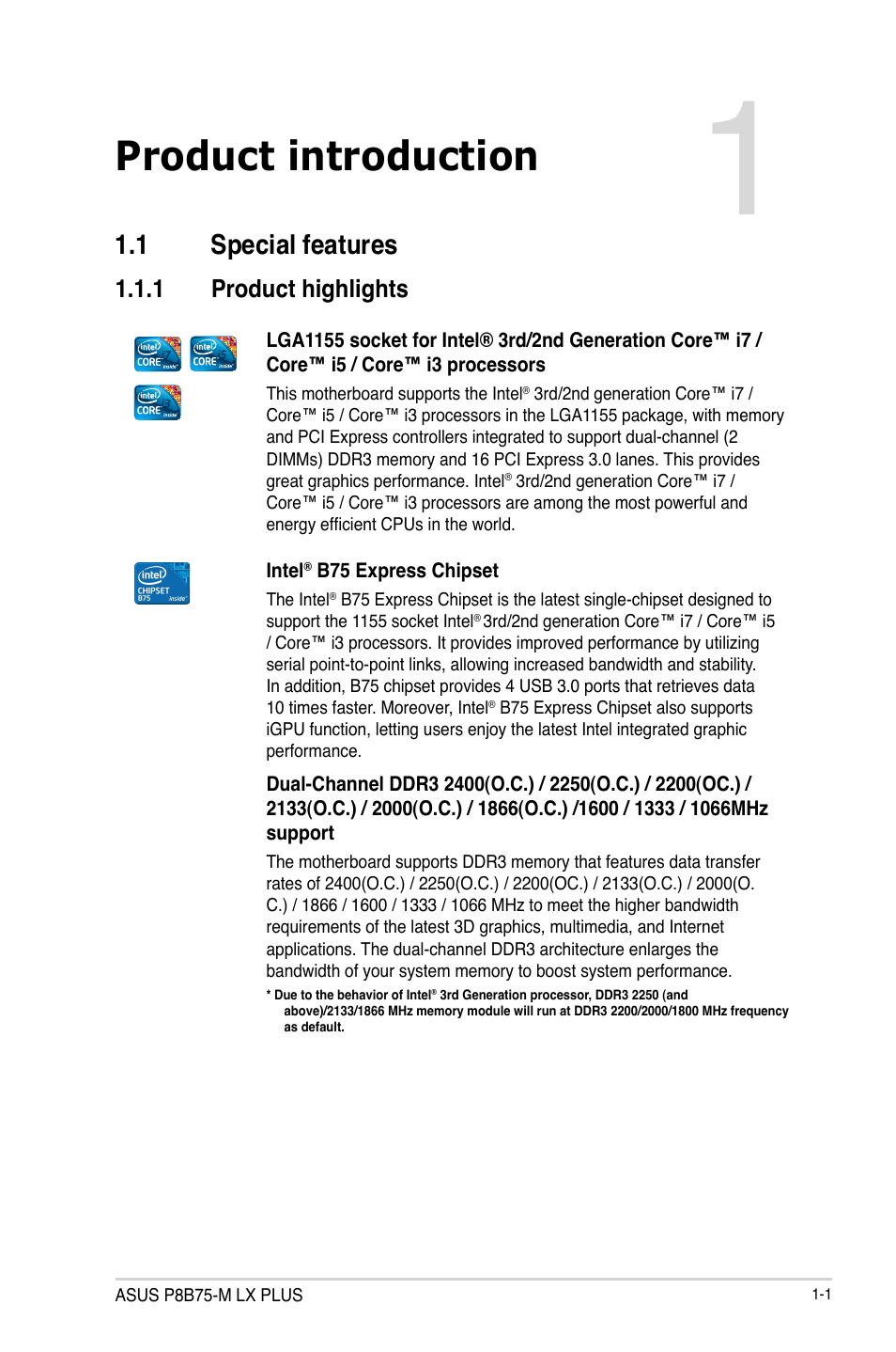 Product introduction, 1 special features, 1 product highlights | Special features -1 1.1.1, Product highlights -1 | Asus P8B75-M LX PLUS User Manual | Page 11 / 80