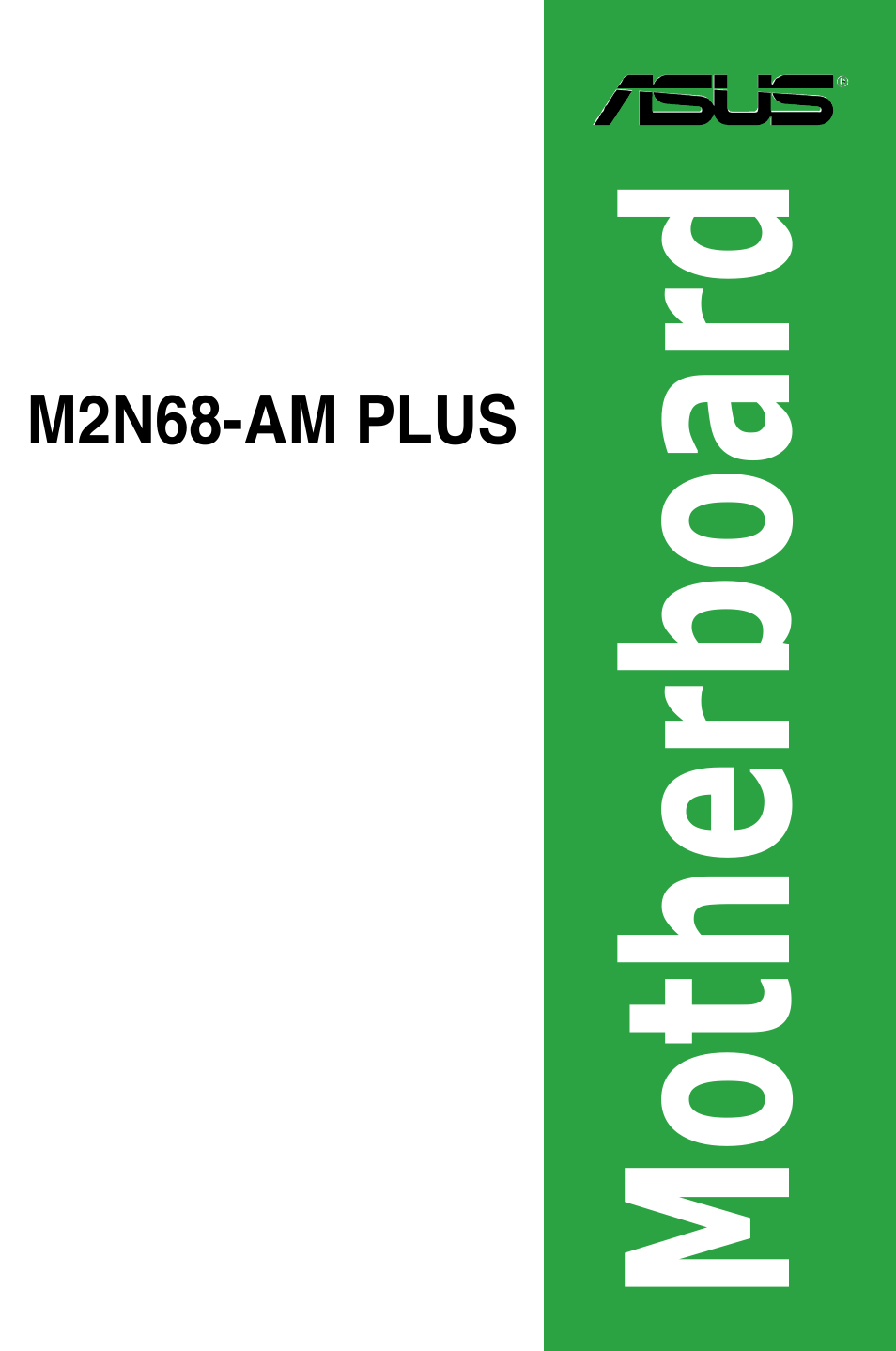 Asus M2N68-AM PLUS User Manual | 40 pages