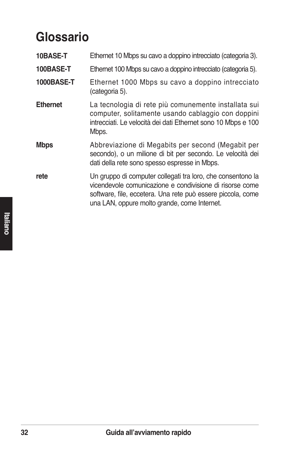 Glossario | Asus GigaX1105N User Manual | Page 33 / 57