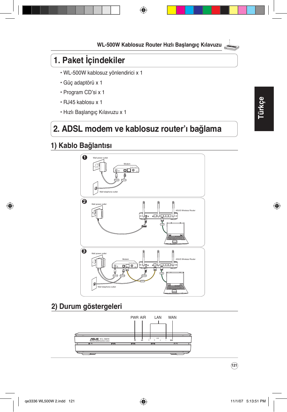 Türkçe 2) durum göstergeleri, 1) kablo bağlantısı, Wl-500w kablosuz router hızlı başlangıç kılavuzu | Asus WL-500W User Manual | Page 122 / 137