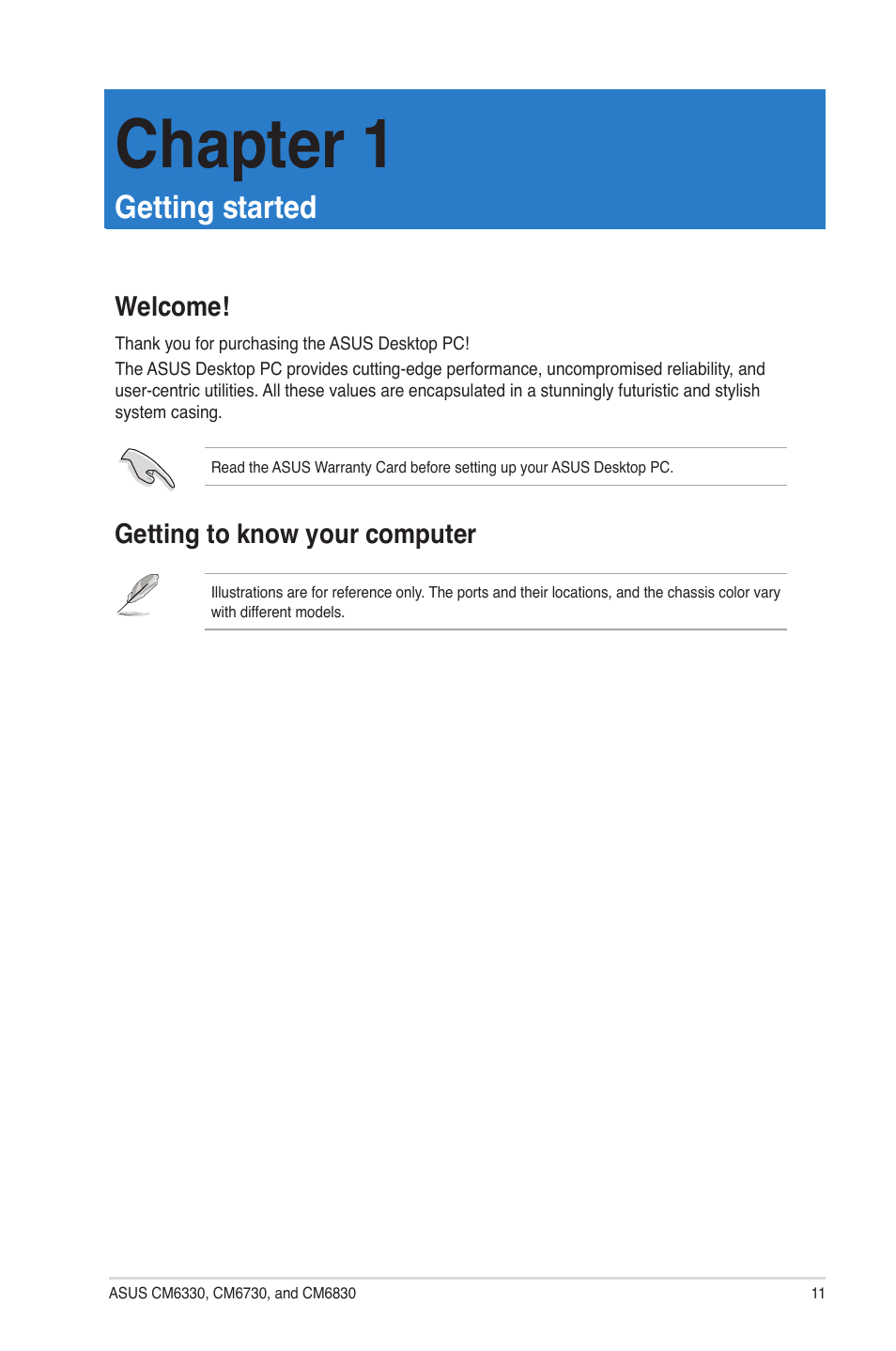 Chapter 1: getting started, Welcome, Getting to know your computer | Getting started, Welcome! getting to know your computer, Chapter 1 | Asus CM6830 User Manual | Page 11 / 86