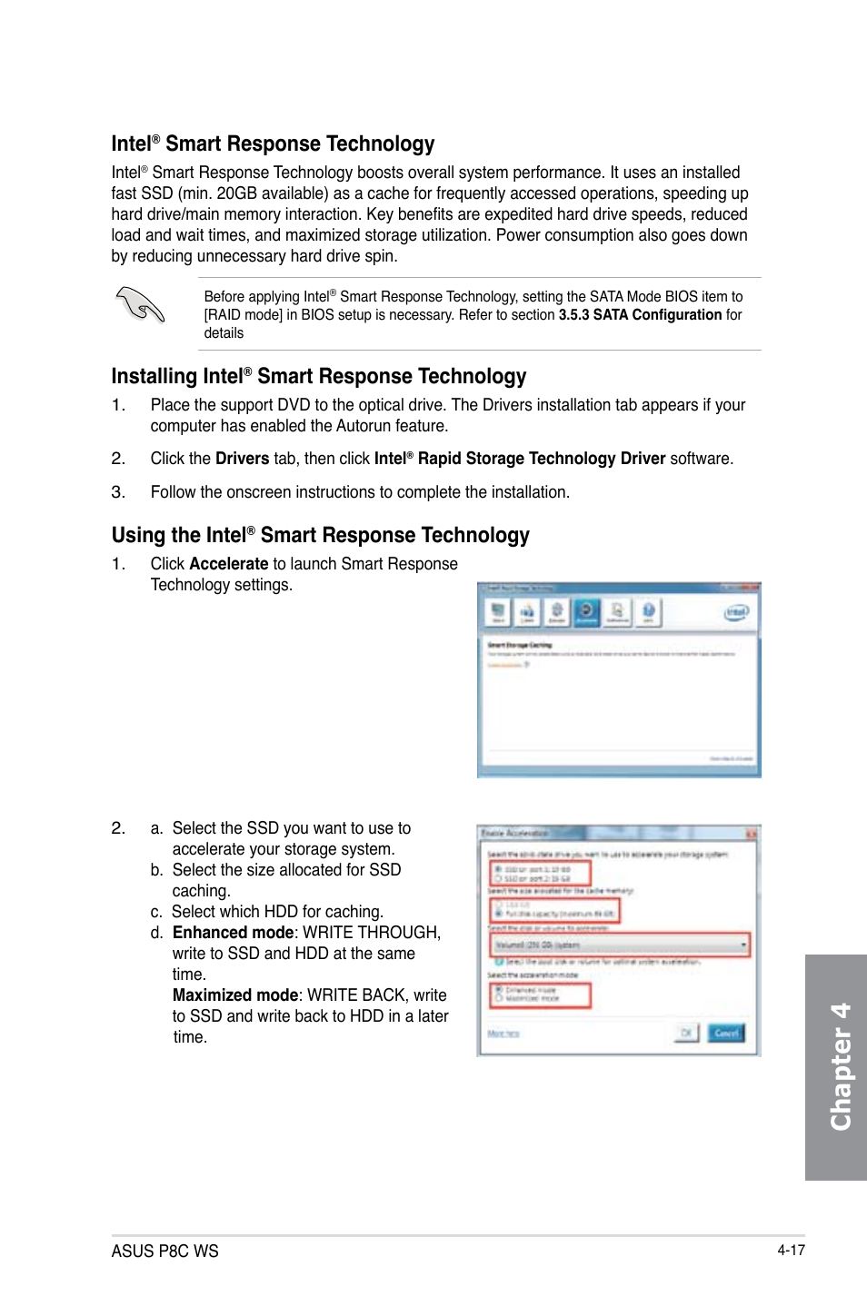 Chapter 4, Intel, Smart response technology | Installing intel, Using the intel | Asus P8C WS User Manual | Page 121 / 140