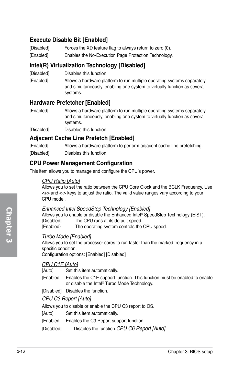 Chapter 3, Execute disable bit [enabled, Intel(r) virtualization technology [disabled | Hardware prefetcher [enabled, Adjacent cache line prefetch [enabled, Cpu power management configuration | Asus P8C WS User Manual | Page 78 / 140