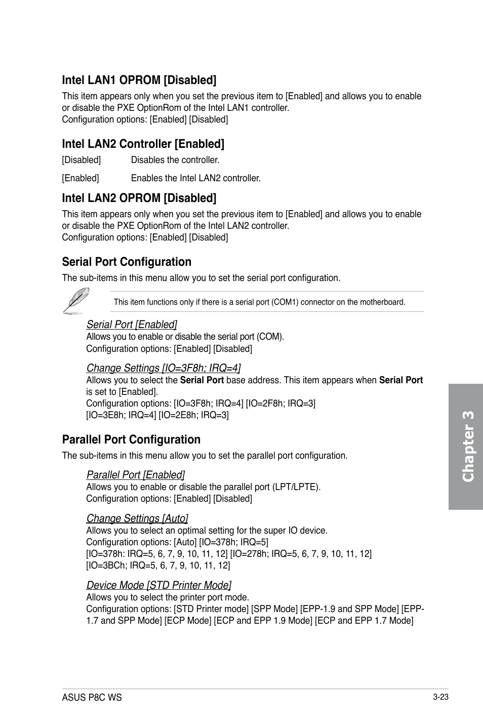 Chapter 3, Intel lan1 oprom [disabled, Intel lan2 controller [enabled | Intel lan2 oprom [disabled, Serial port configuration, Parallel port configuration | Asus P8C WS User Manual | Page 85 / 140