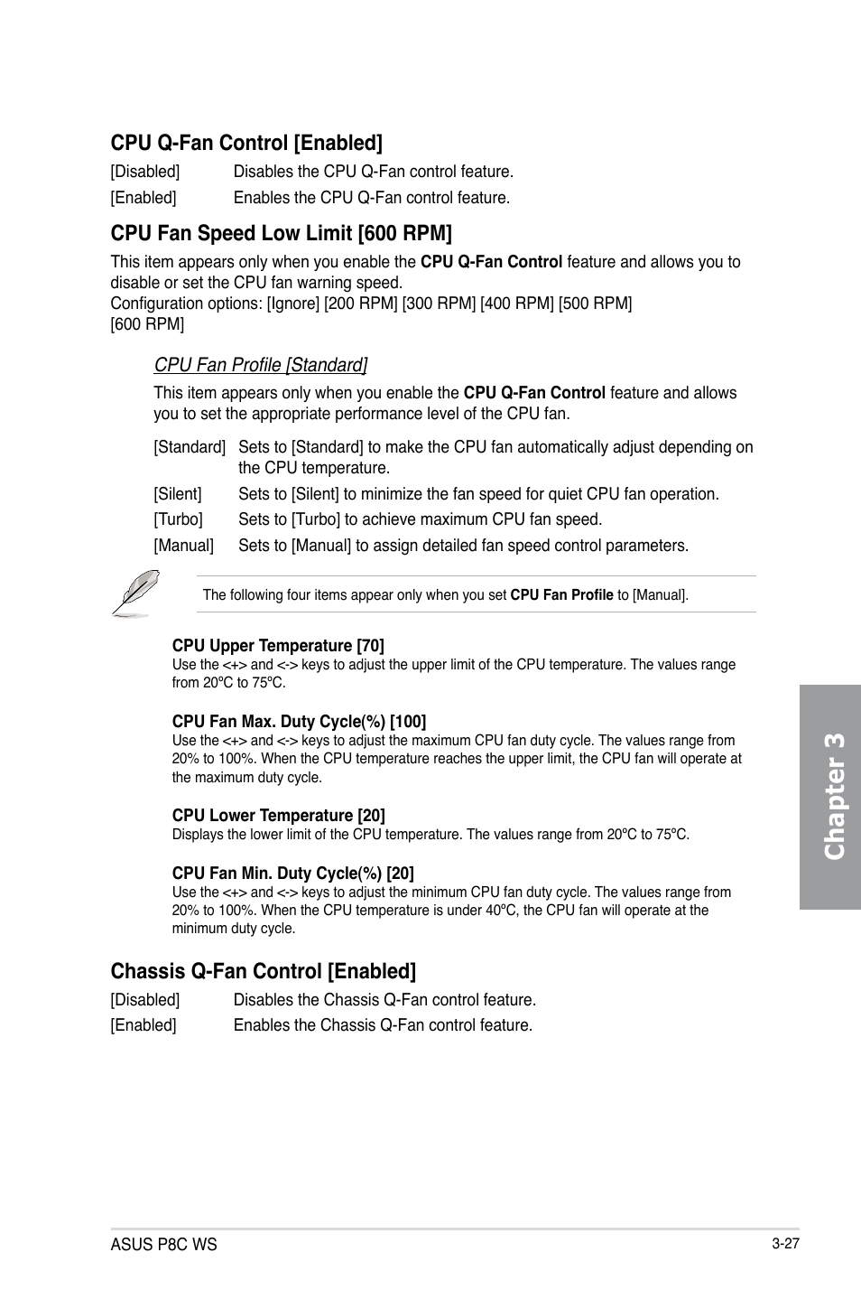 Chapter 3, Cpu q-fan control [enabled, Cpu fan speed low limit [600 rpm | Chassis q-fan control [enabled | Asus P8C WS User Manual | Page 89 / 140