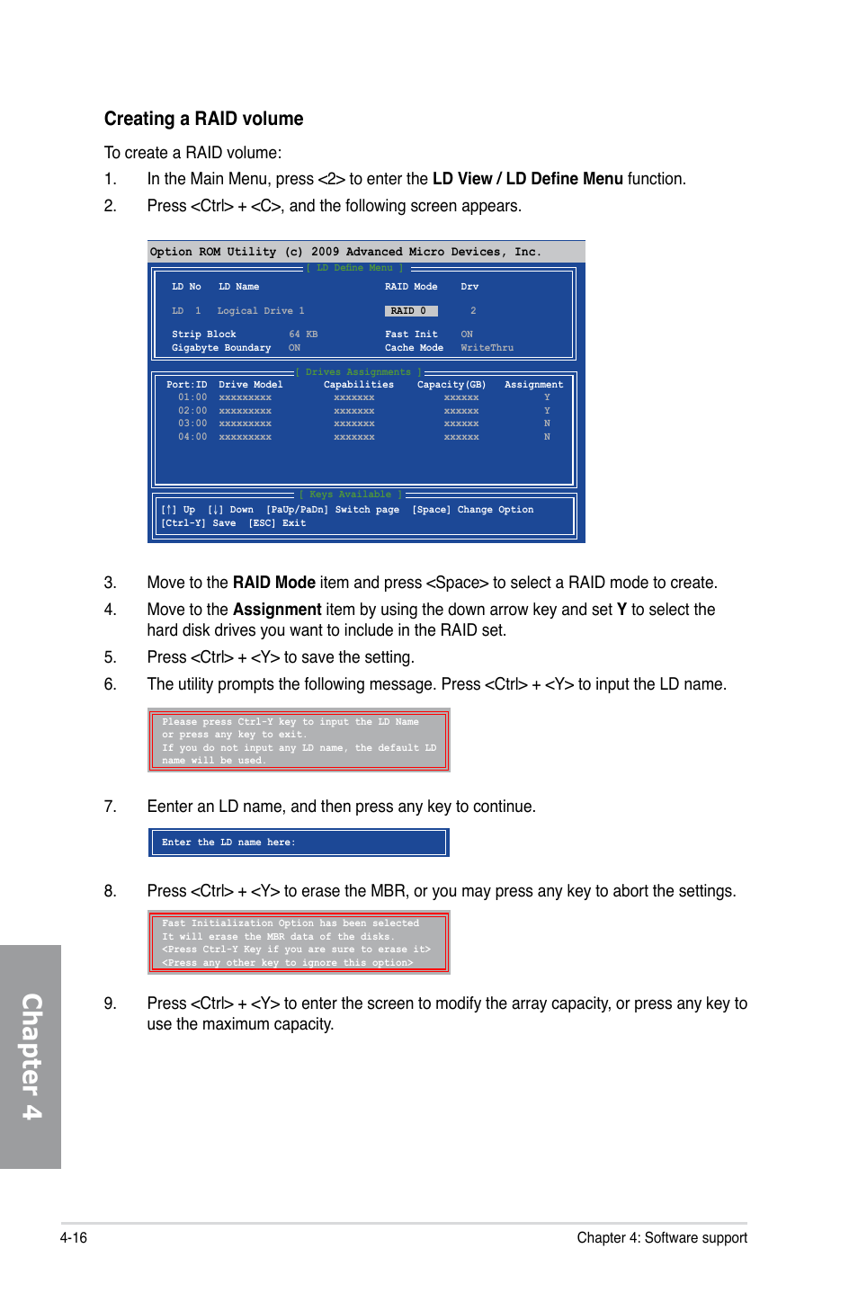 Chapter 4, Creating a raid volume | Asus M4A89GTD PRO/USB3 User Manual | Page 116 / 128