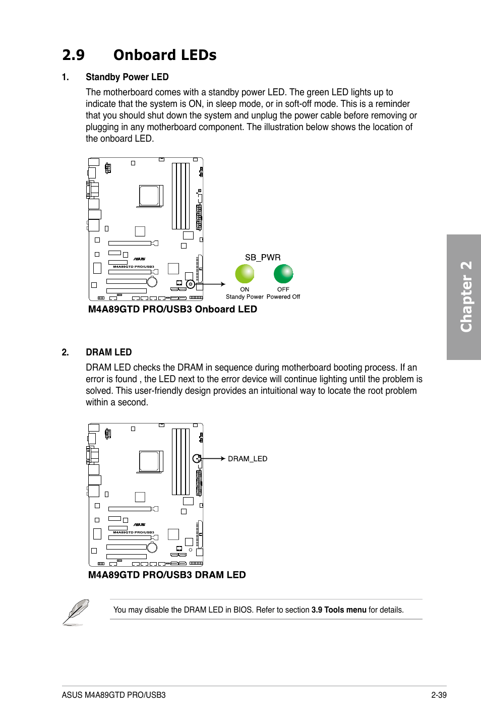 9 onboard leds, Onboard leds -39, Chapter 2 2.9 onboard leds | Asus M4A89GTD PRO/USB3 User Manual | Page 57 / 128